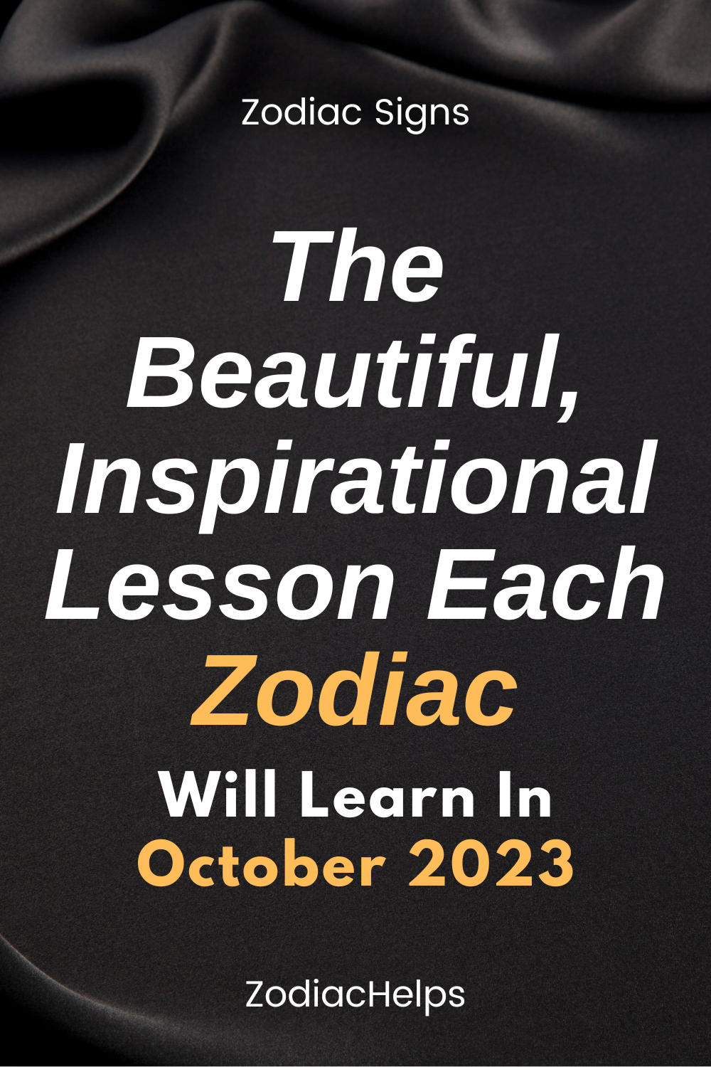 The Beautiful, Inspirational Lesson Each Zodiac Will Learn In October 2023