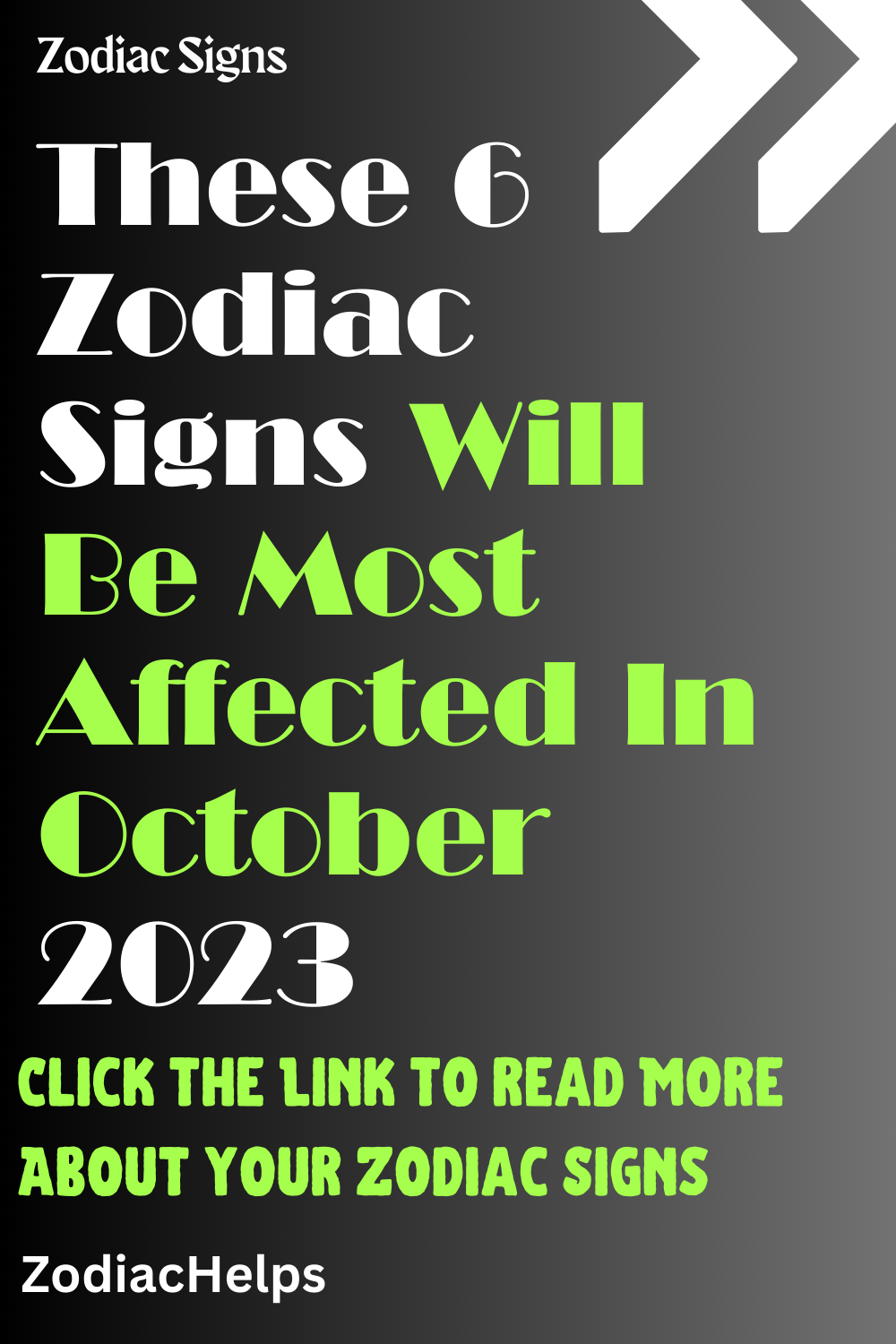 These 6 Zodiac Signs Will Be Most Affected In October 2023