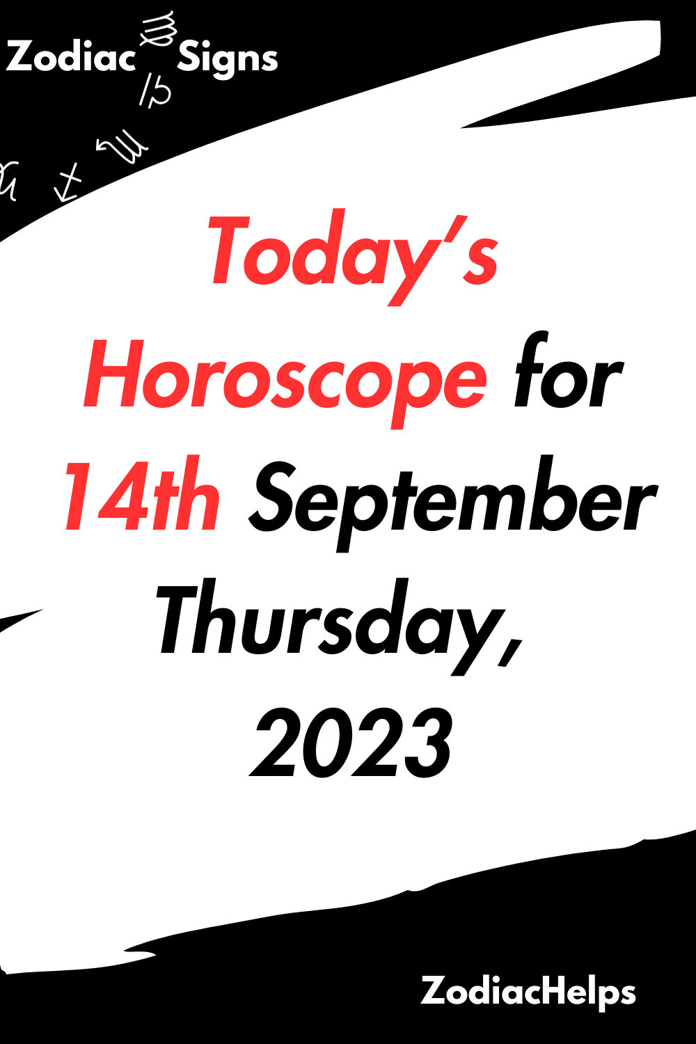 Today’s Horoscope for 14th September Thursday, 2023