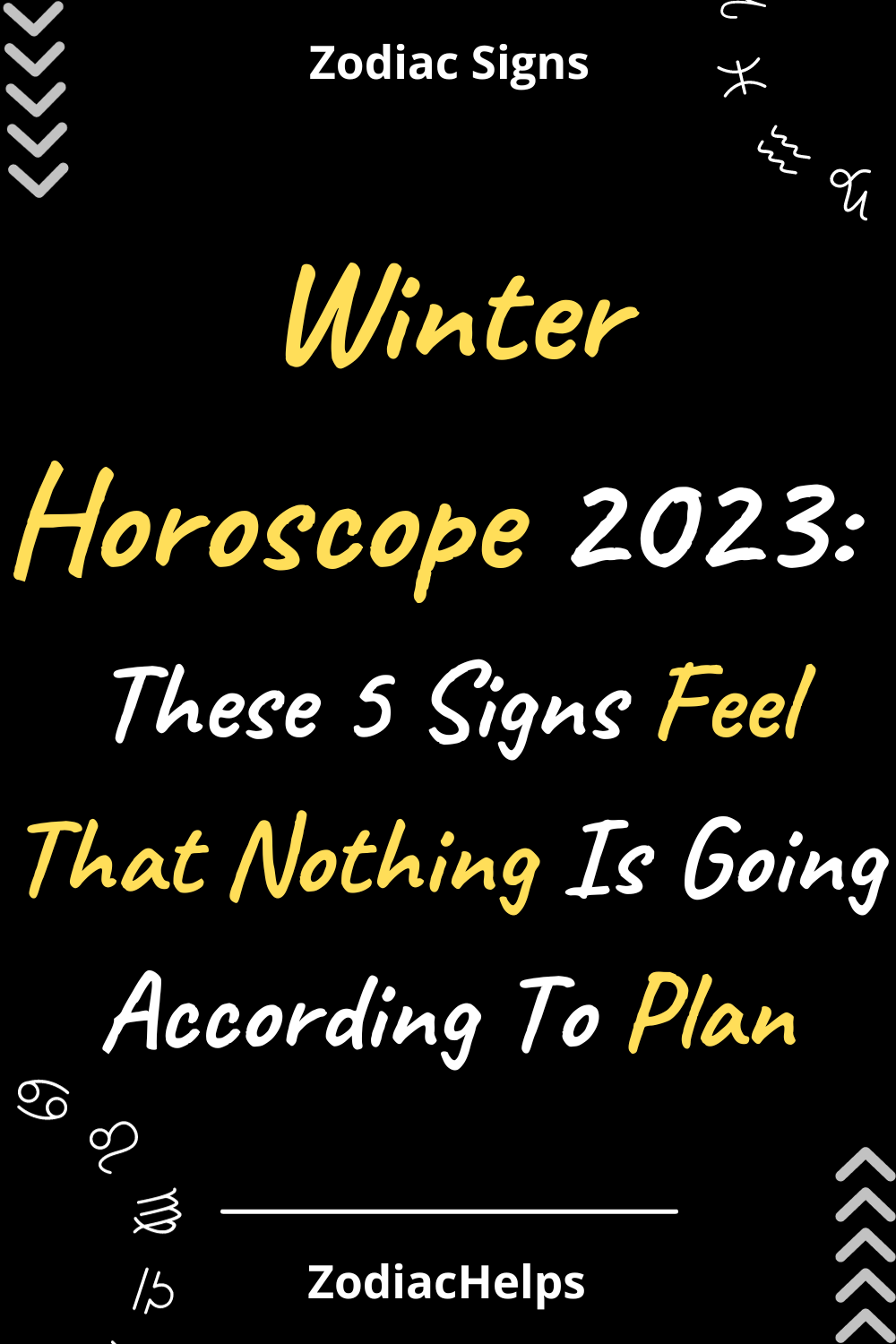 Winter Horoscope 2023: These 5 Signs Feel That Nothing Is Going According To Plan