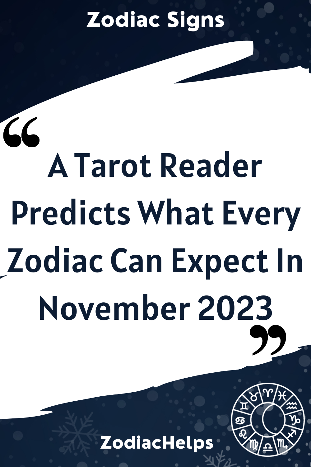 A Tarot Reader Predicts What Every Zodiac Can Expect In November 2023