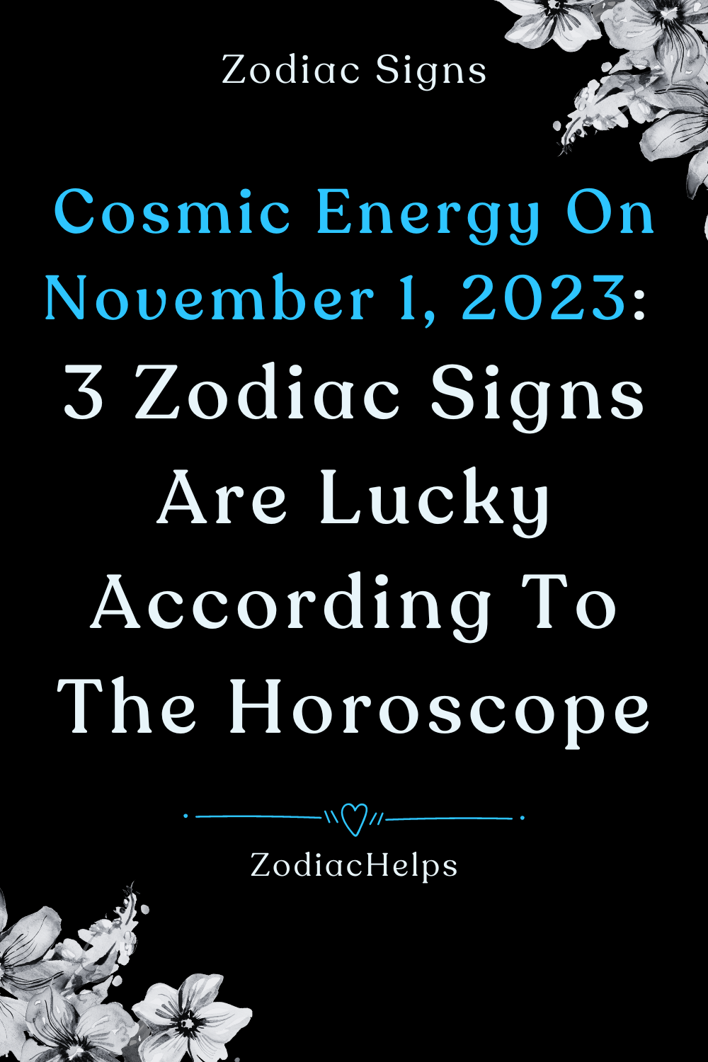 Cosmic Energy On November 1, 2023: 3 Zodiac Signs Are Lucky According To The Horoscope