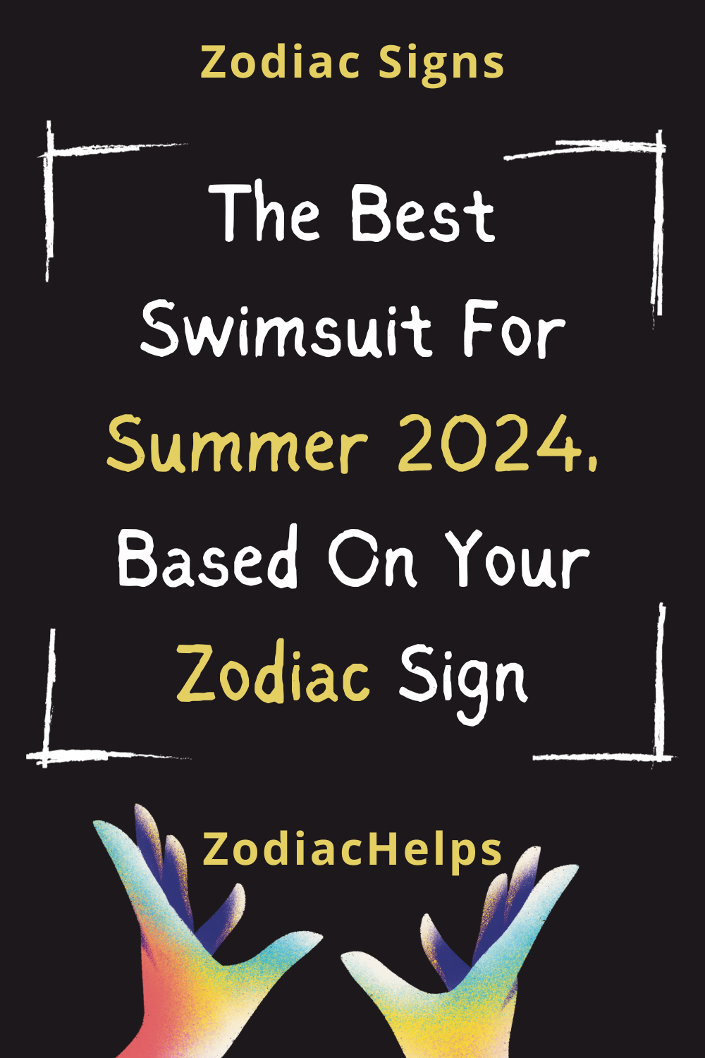The Best Swimsuit For Summer 2024, Based On Your Zodiac Sign