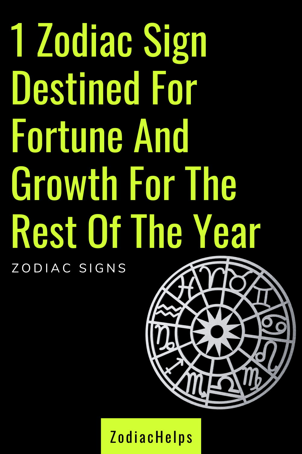 1 Zodiac Sign Destined For Fortune And Growth For The Rest Of The Year