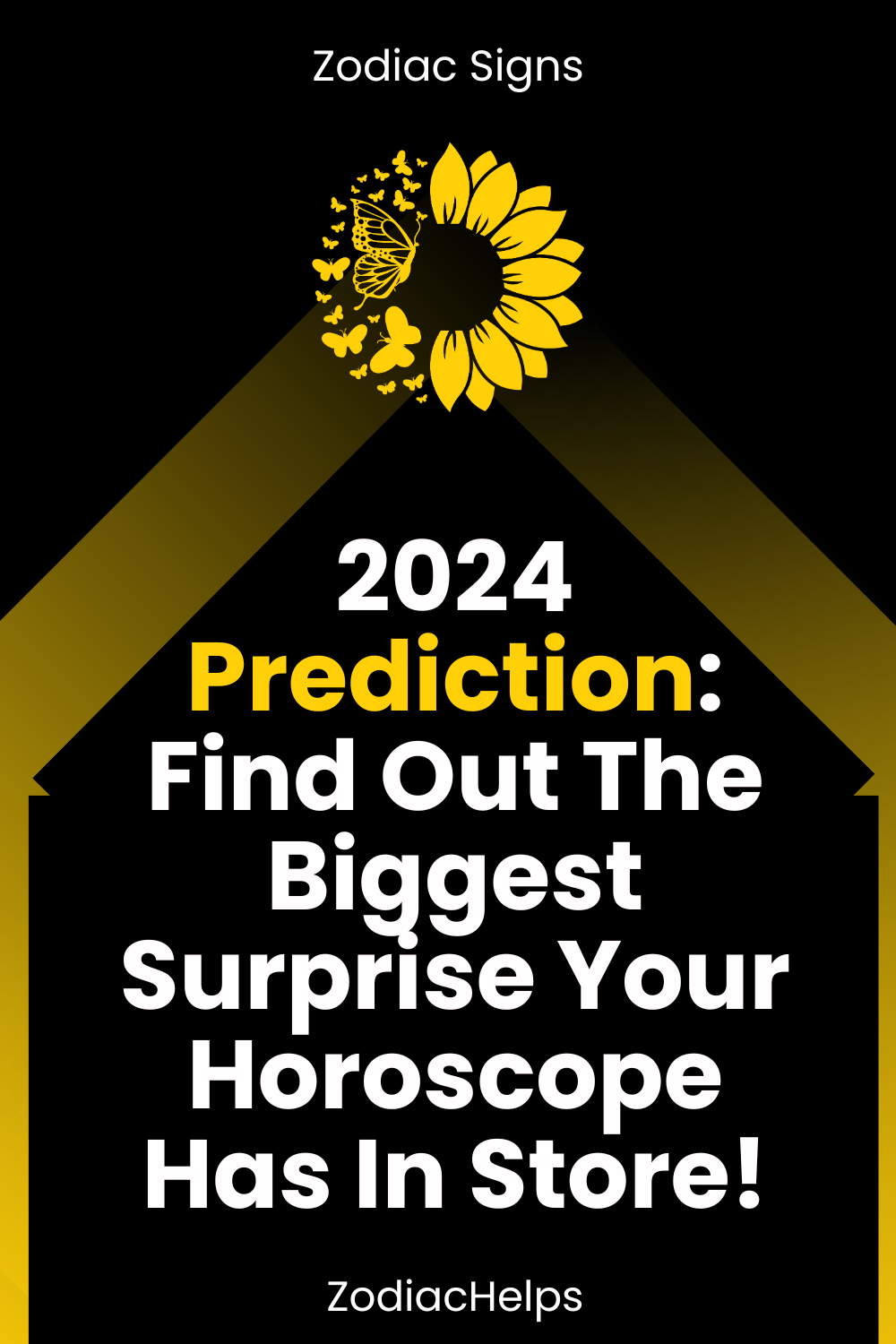2024 Prediction: Find Out The Biggest Surprise Your Horoscope Has In Store!