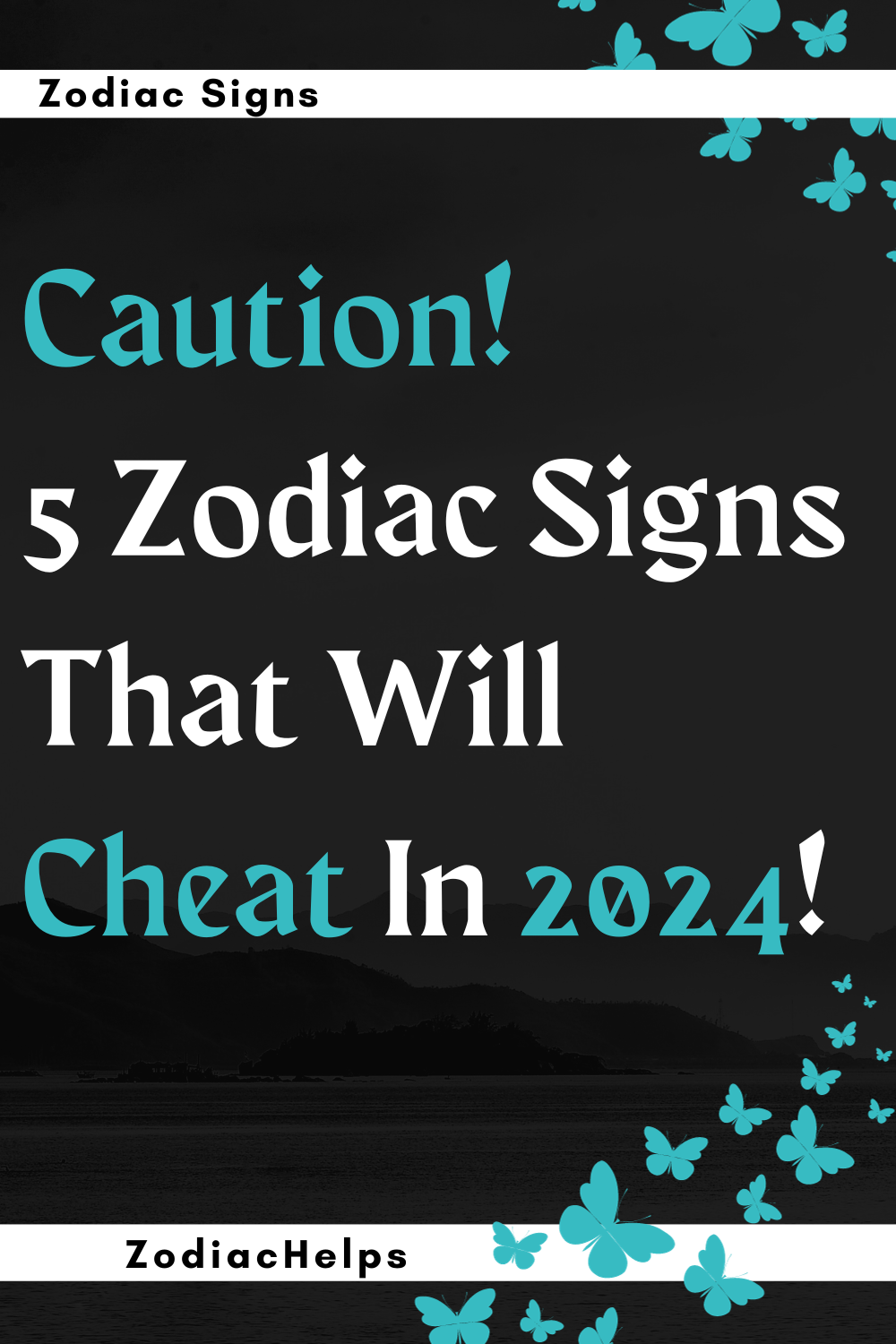 Caution! 5 Zodiac Signs That Will Cheat In 2024!
