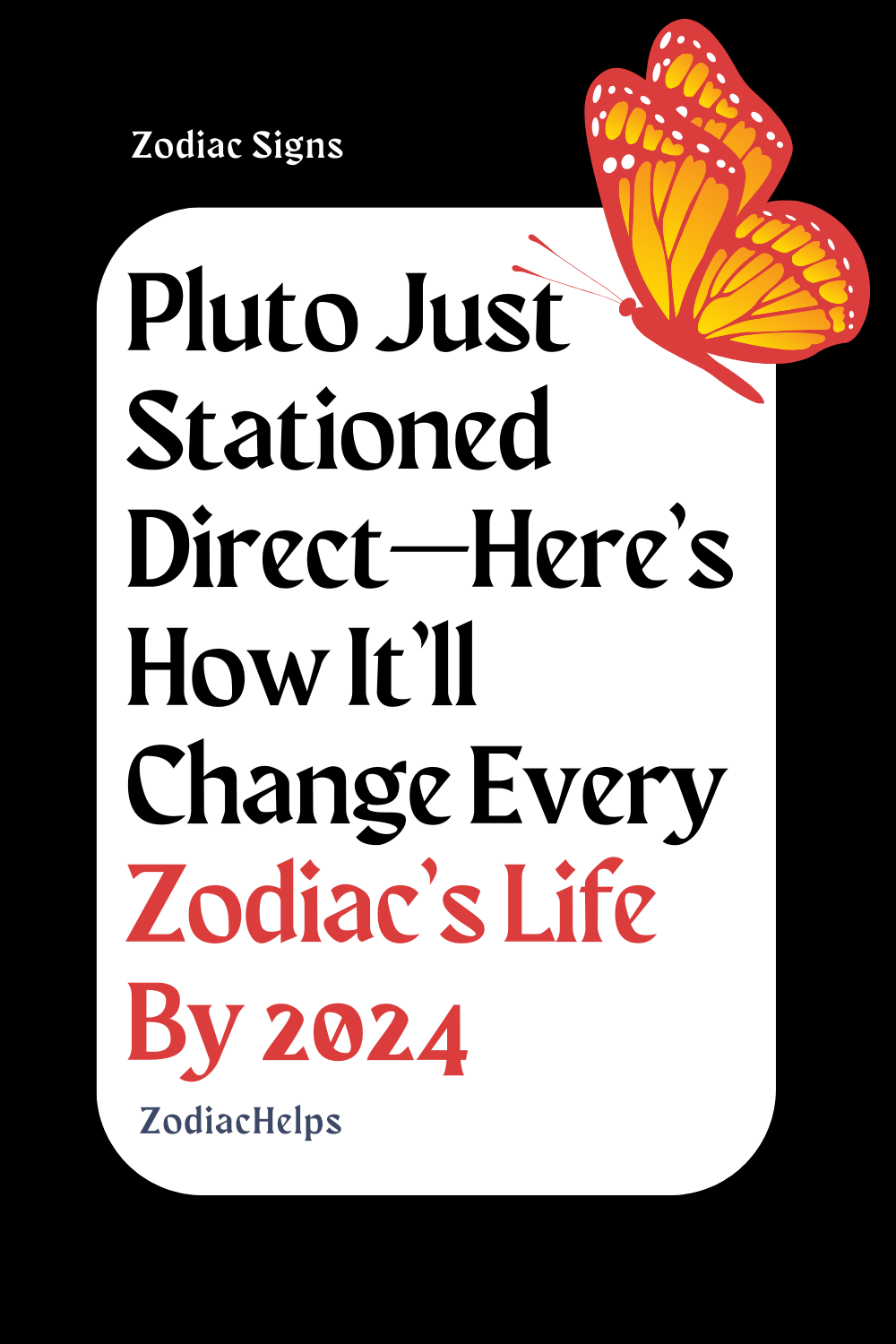 Pluto Just Stationed Direct—Here’s How It’ll Change Every Zodiac’s Life By 2024