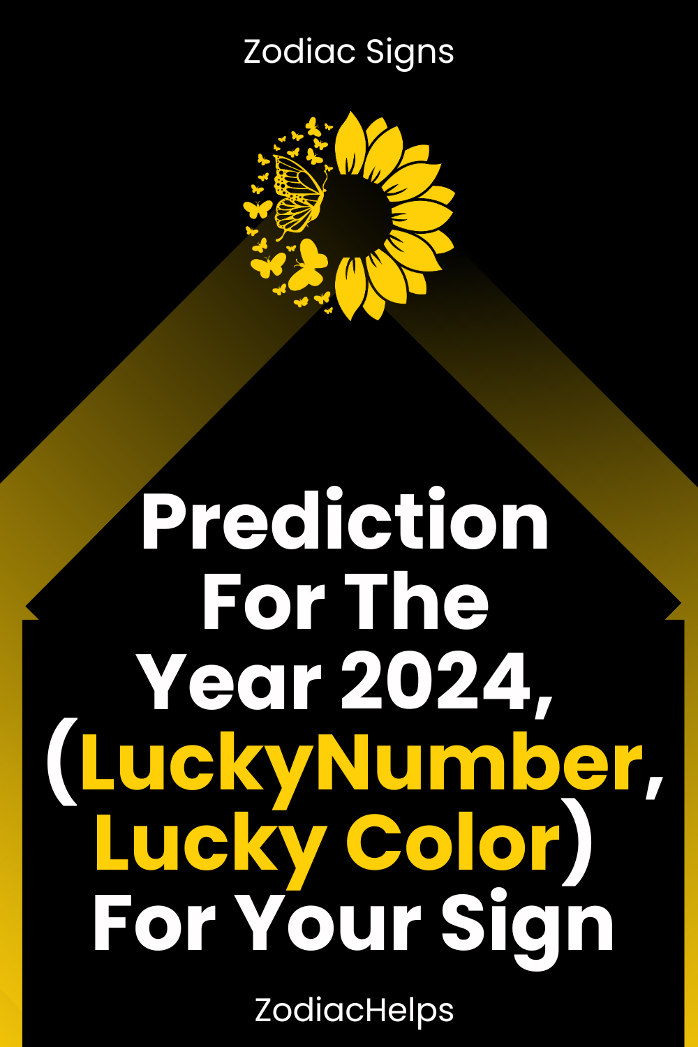 Prediction For The Year 2024, (Lucky Number, Lucky Color) For Your Sign