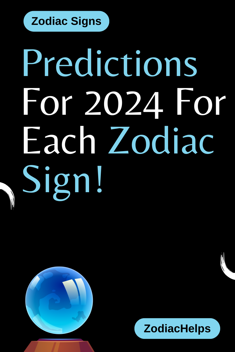 Predictions For 2024 For Each Zodiac Sign!