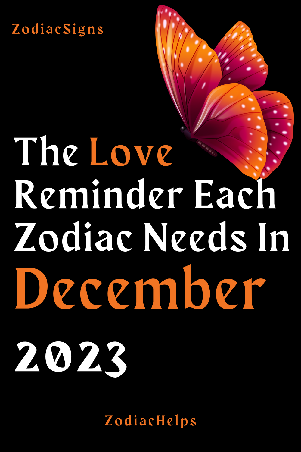 The Love Reminder Each Zodiac Needs In December 2023