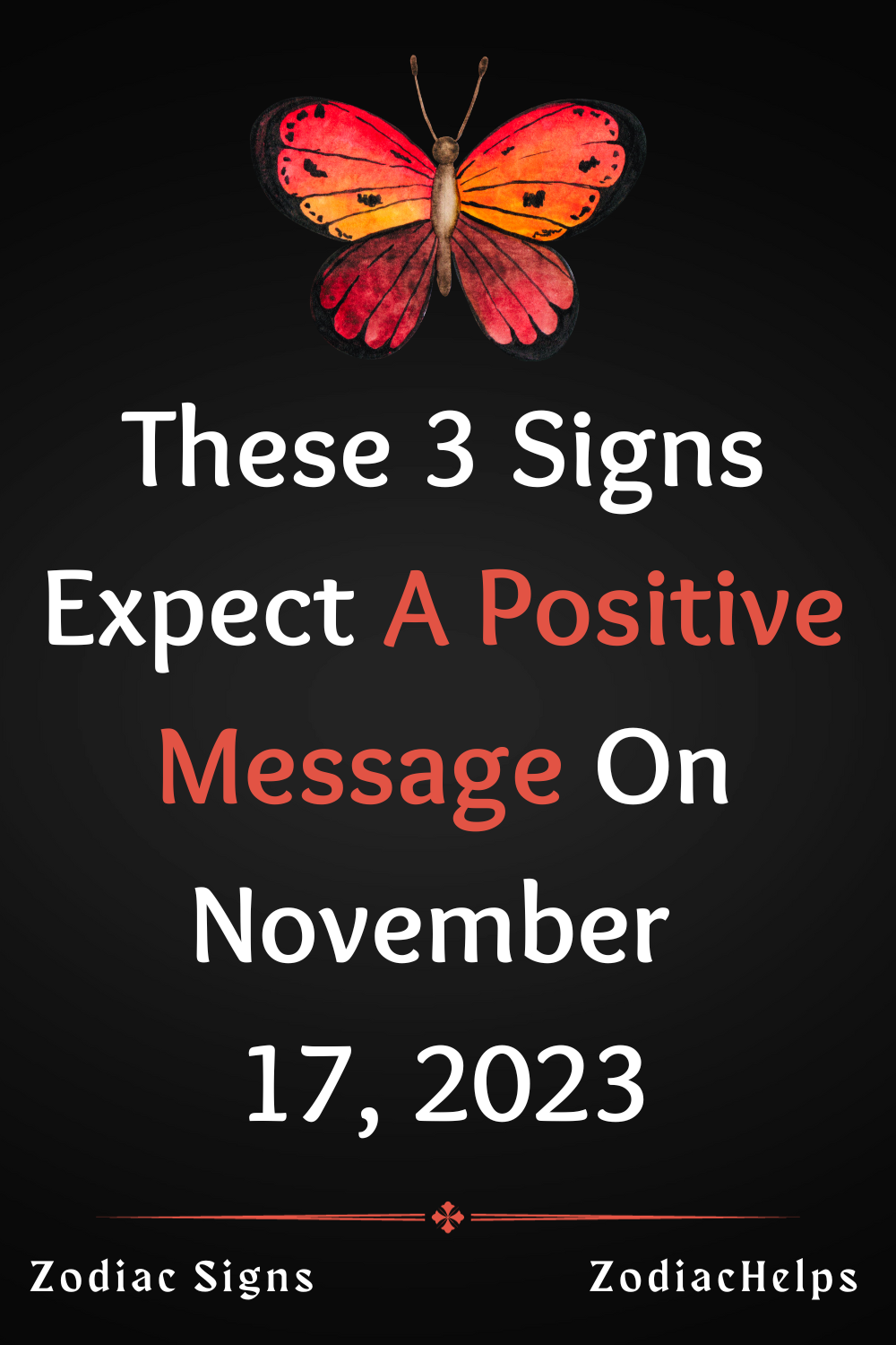 These 3 Signs Expect A Positive Message On November 17, 2023