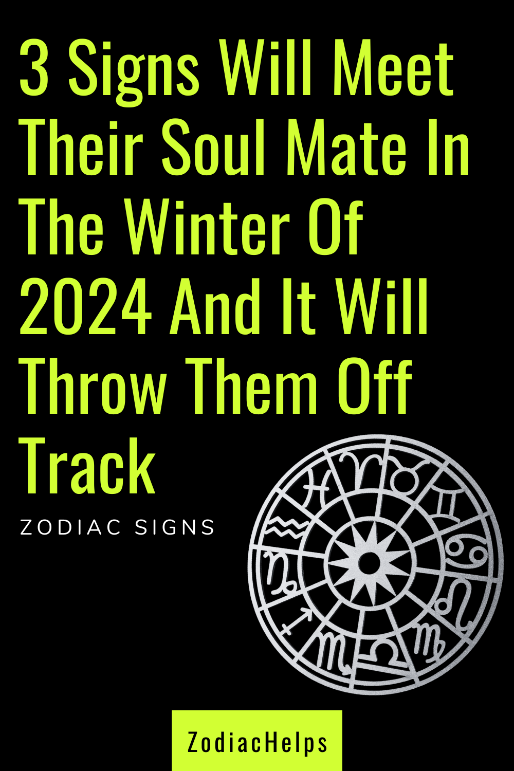 3 Signs Will Meet Their Soul Mate In The Winter Of 2024 And It Will Throw Them Off Track