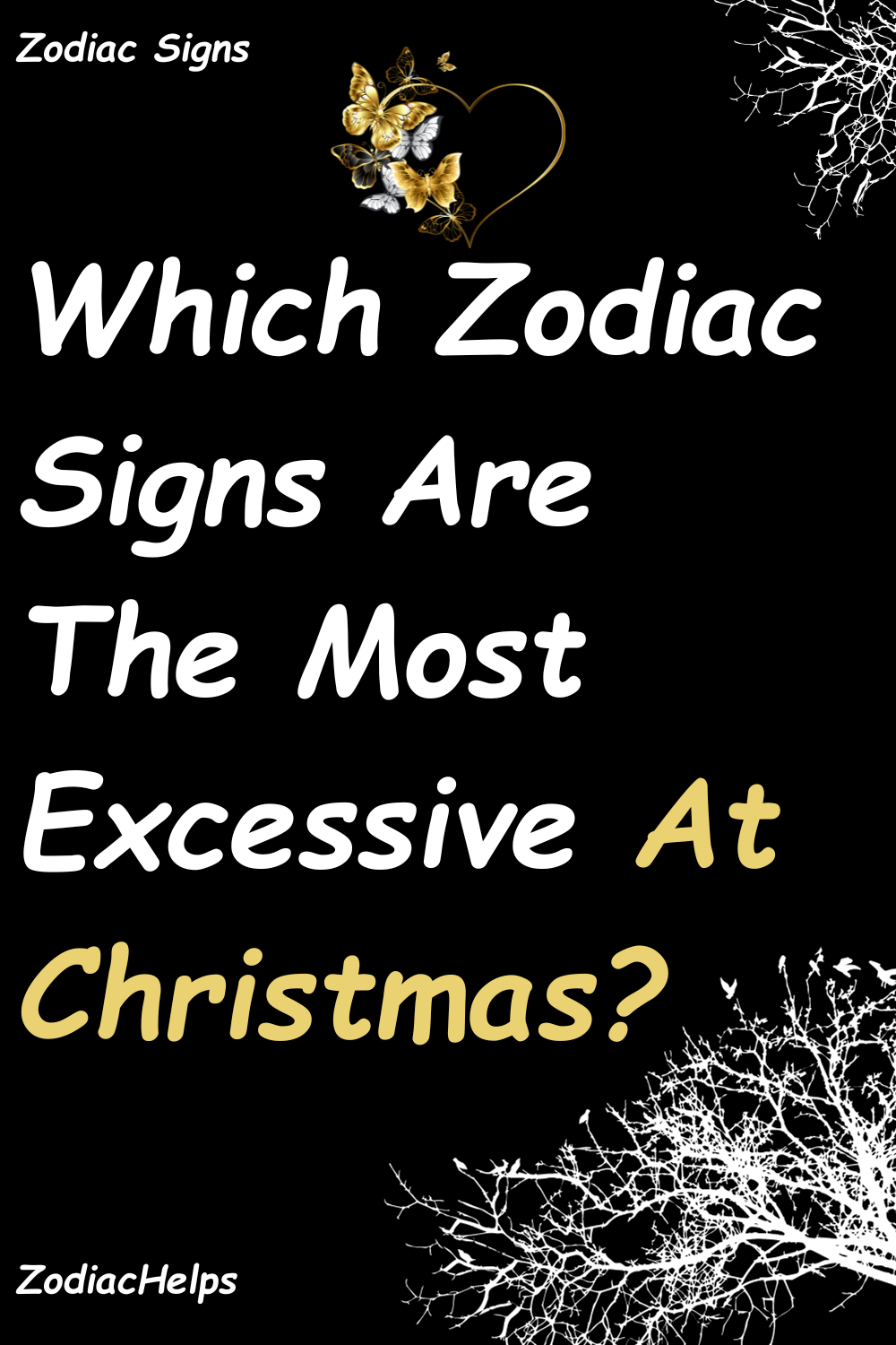 Which Zodiac Signs Are The Most Excessive At Christmas?