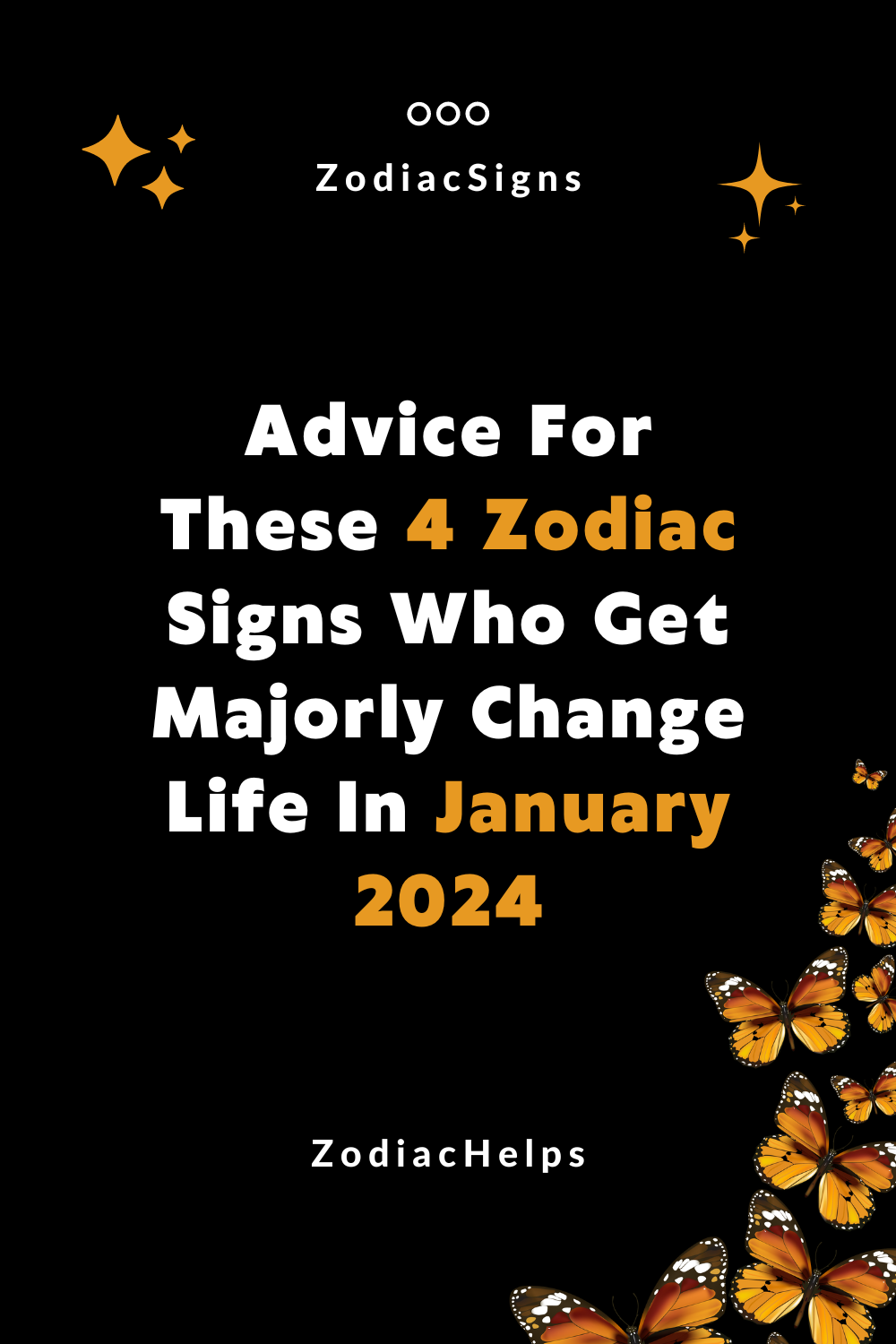Advice For These 4 Zodiac Signs Who Get Majorly Change Life In January 2024