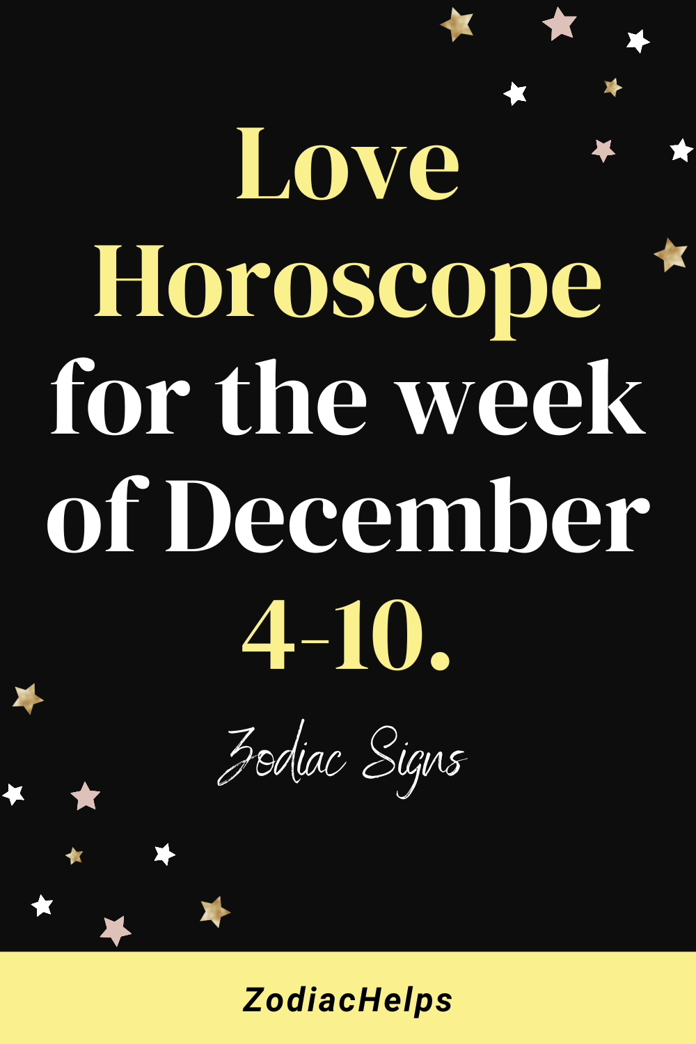 Love horoscope for the week of December 4-10.
