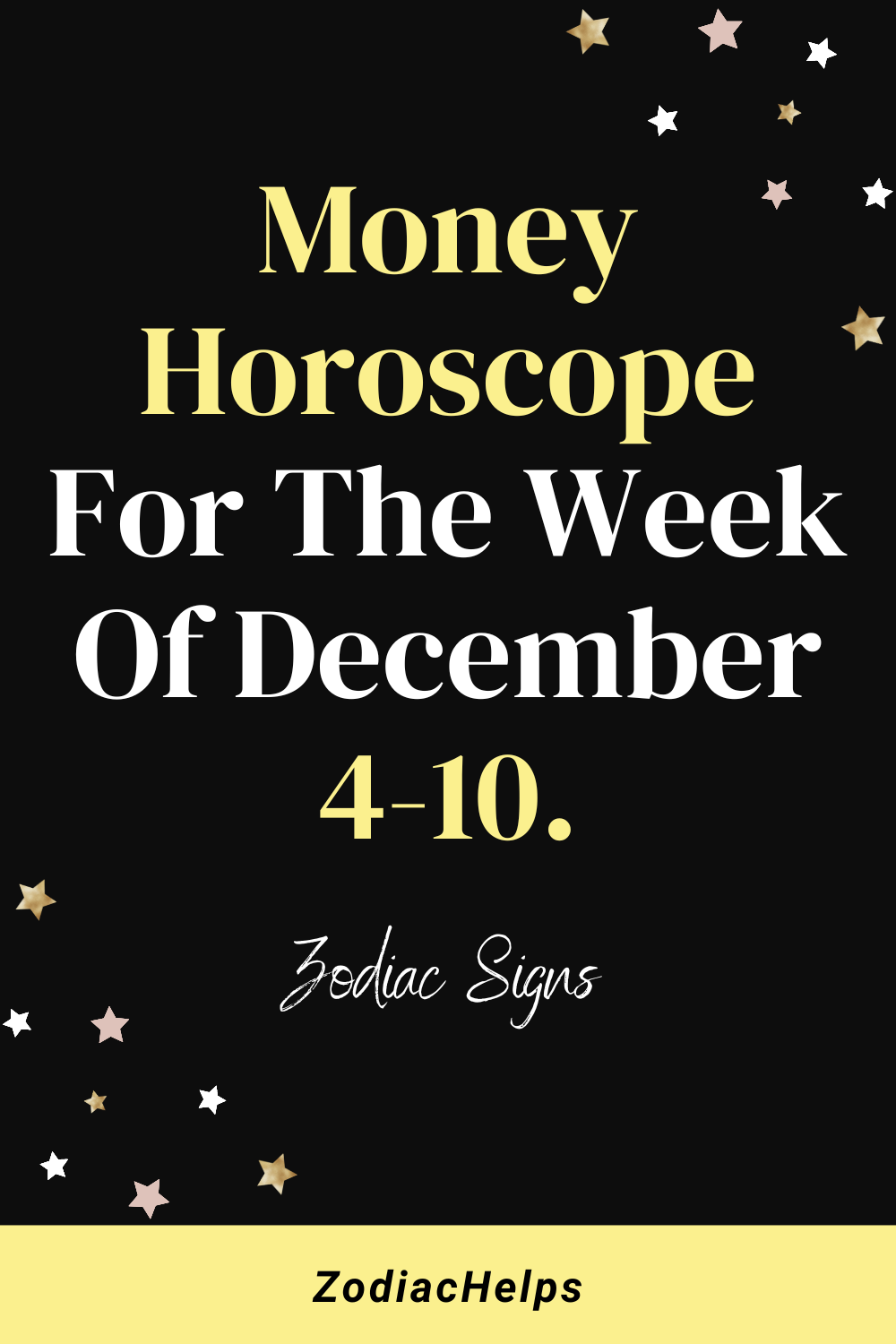 Money Horoscope For The Week Of December 4-10.