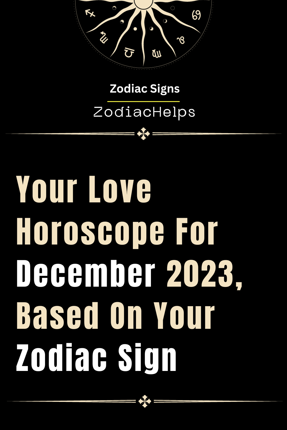 Your Love Horoscope For December 2023, Based On Your Zodiac Sign ...