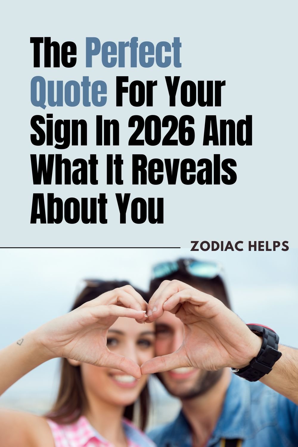 The Perfect Quote For Your Sign In 2026 And What It Reveals About You