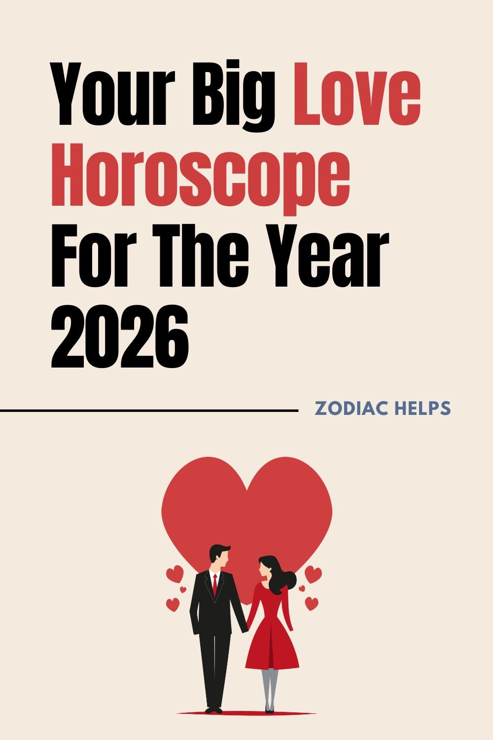Your Big Love Horoscope For The Year 2026