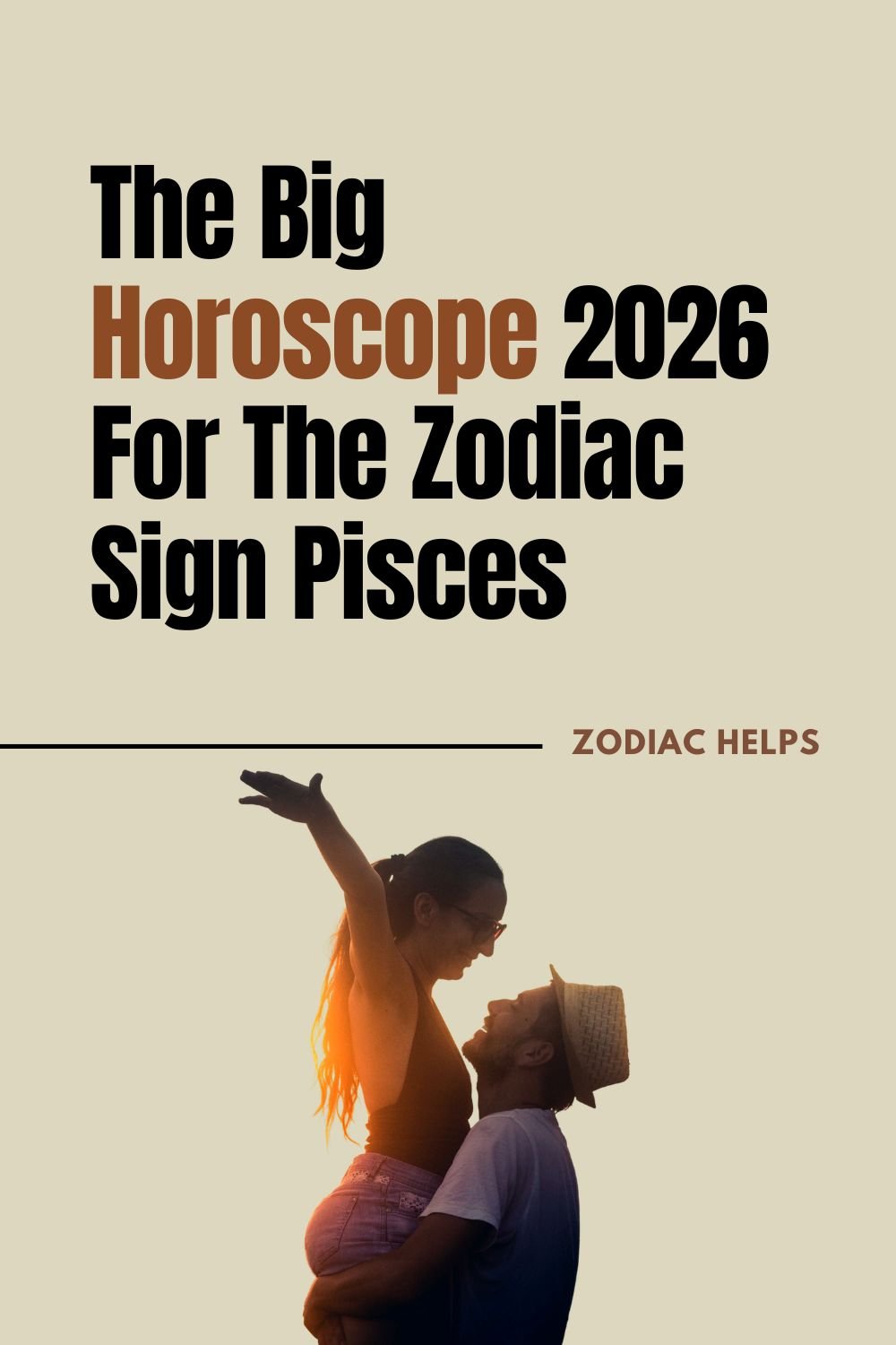 The Big Horoscope 2026 For The Zodiac Sign Pisces