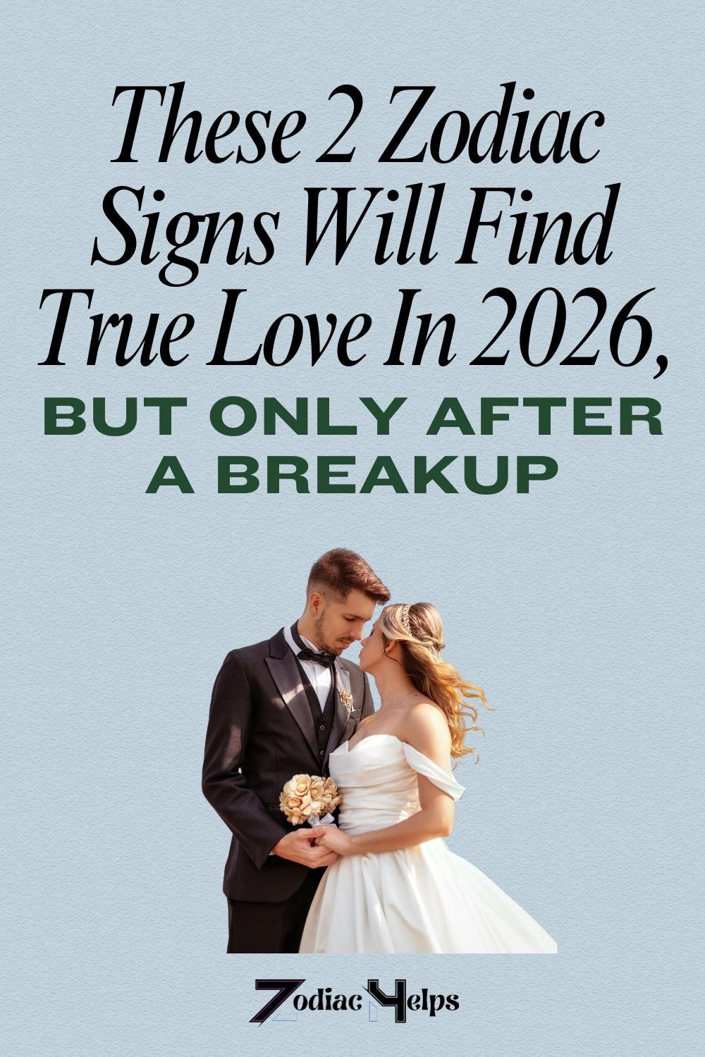 These 2 Zodiac Signs Will Find True Love In 2026, But Only After A Breakup
