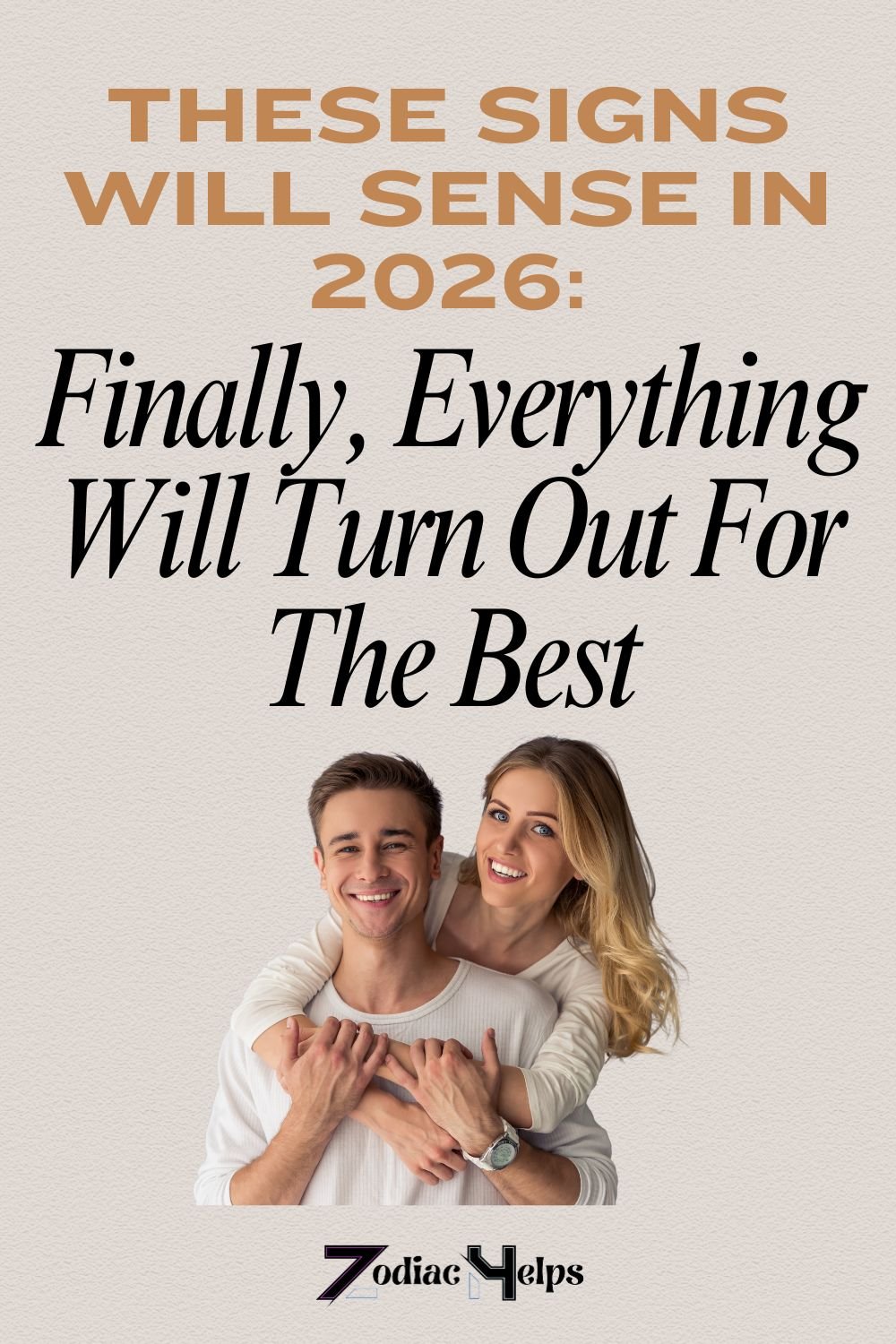These Signs Will Sense In 2026_ Finally, Everything Will Turn Out For The Best