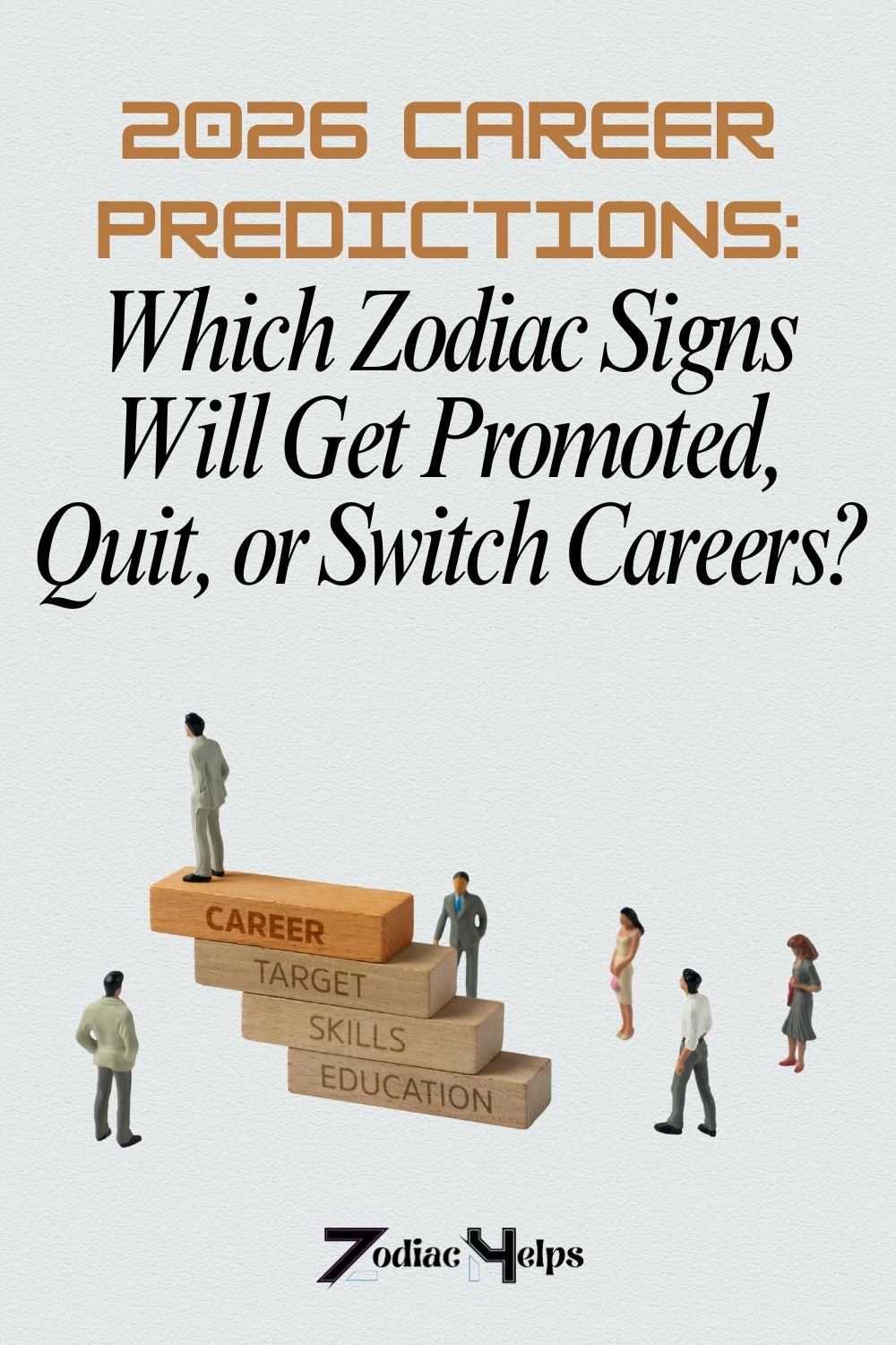 2026 Career Predictions_ Which Zodiac Signs Will Get Promoted, Quit, or Switch Careers