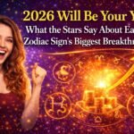 2026 Will Be Your Year: What the Stars Say About Each Zodiac Sign's Biggest Breakthrough