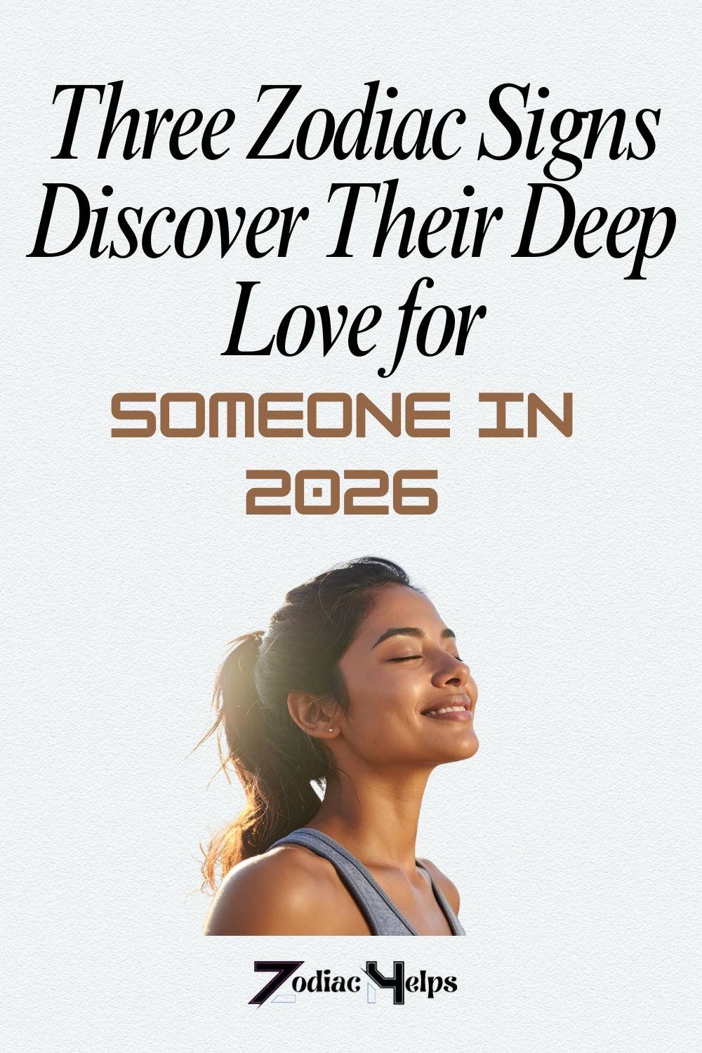 Three Zodiac Signs Discover Their Deep Love for Someone in 2026