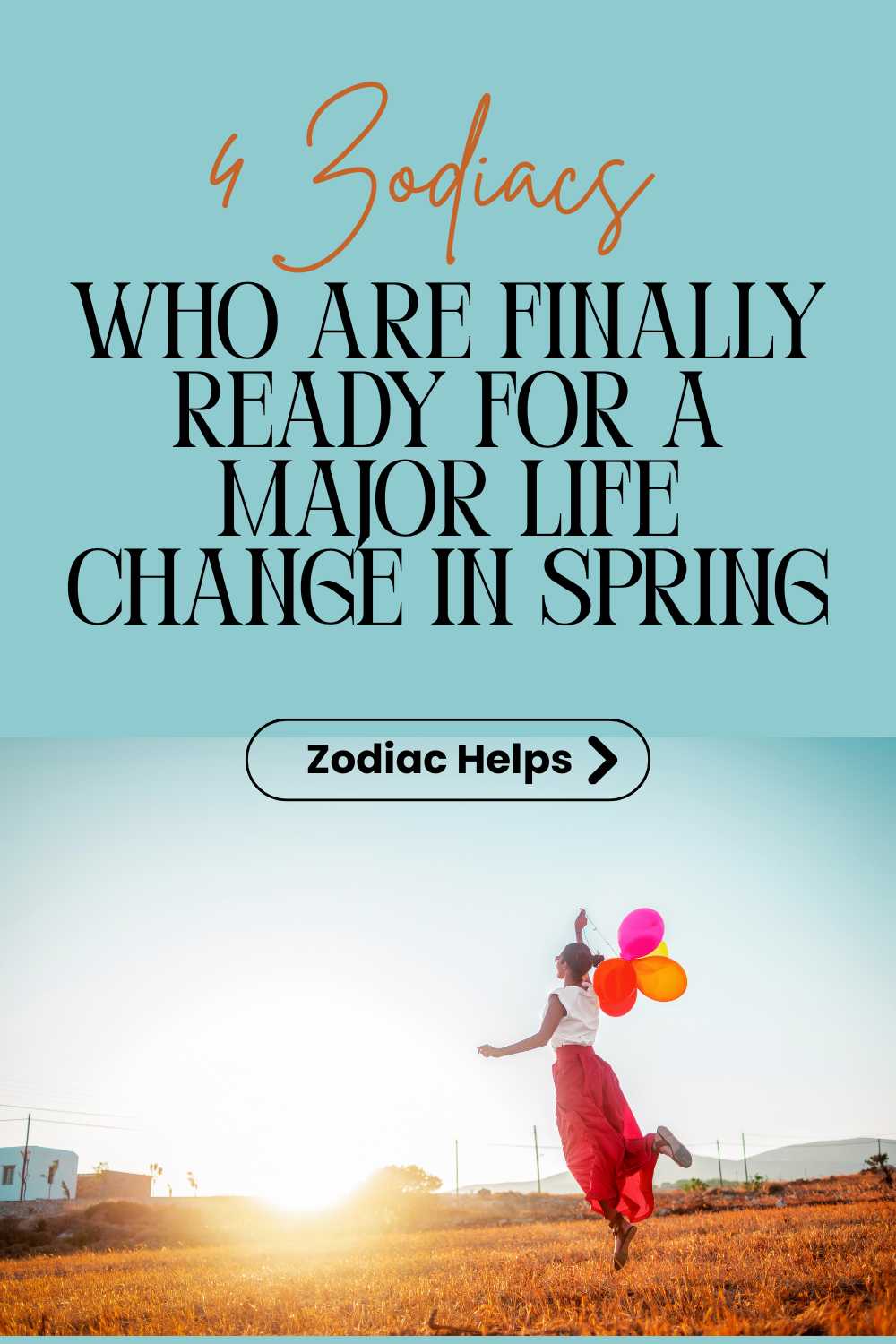 4 Zodiacs Who Are Finally Ready For A Major Life Change In Spring