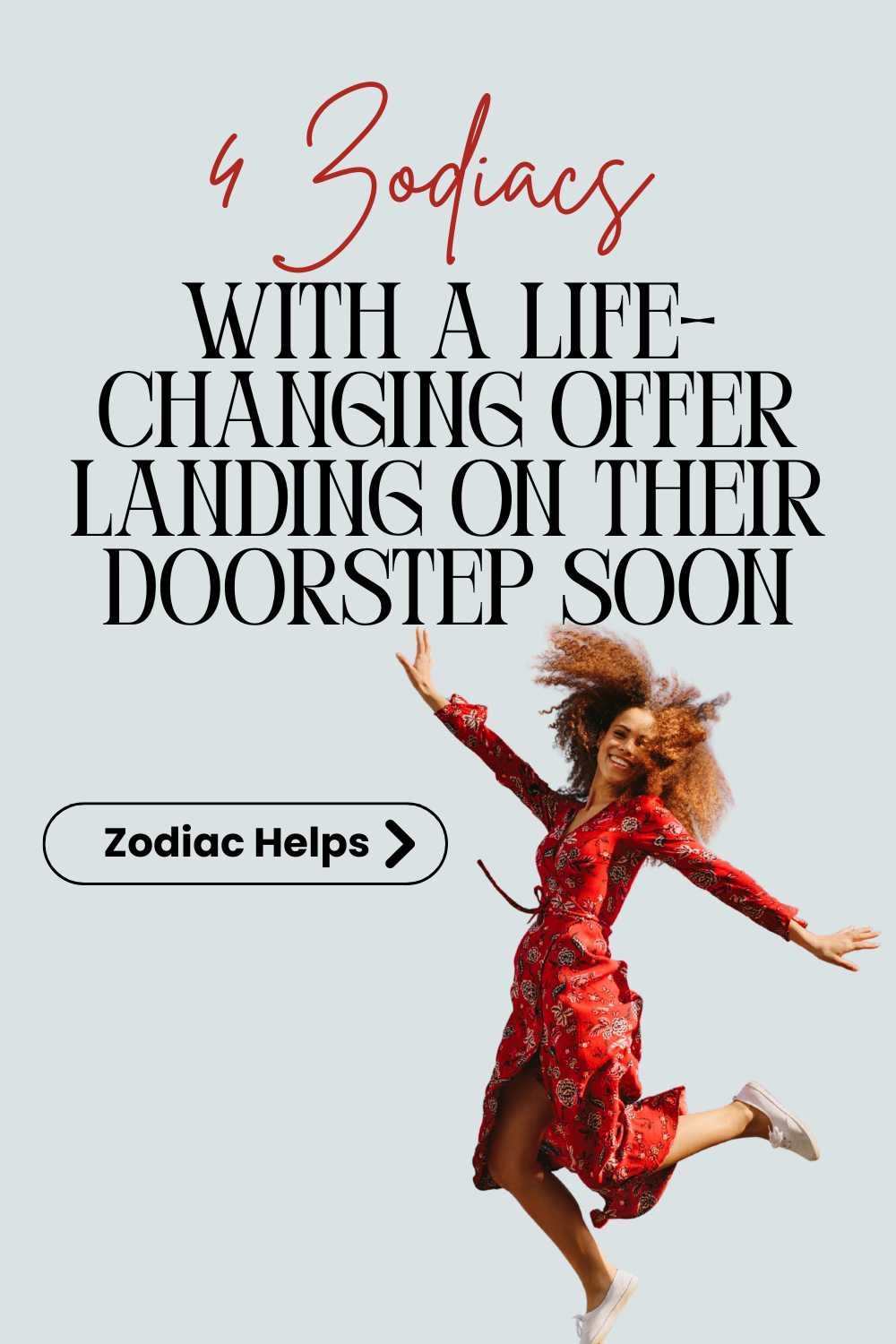 4 Zodiacs With A Life-Changing Offer Landing On Their Doorstep Soon