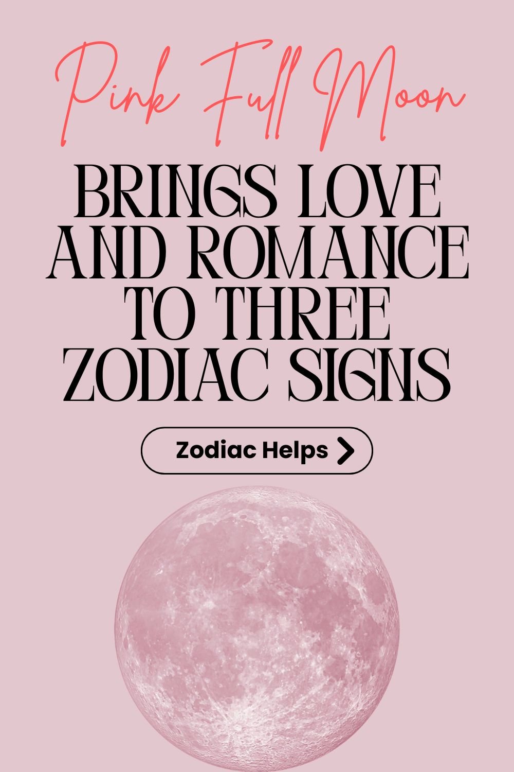 Pink Full Moon Brings Love And Romance To Three Zodiac Signs