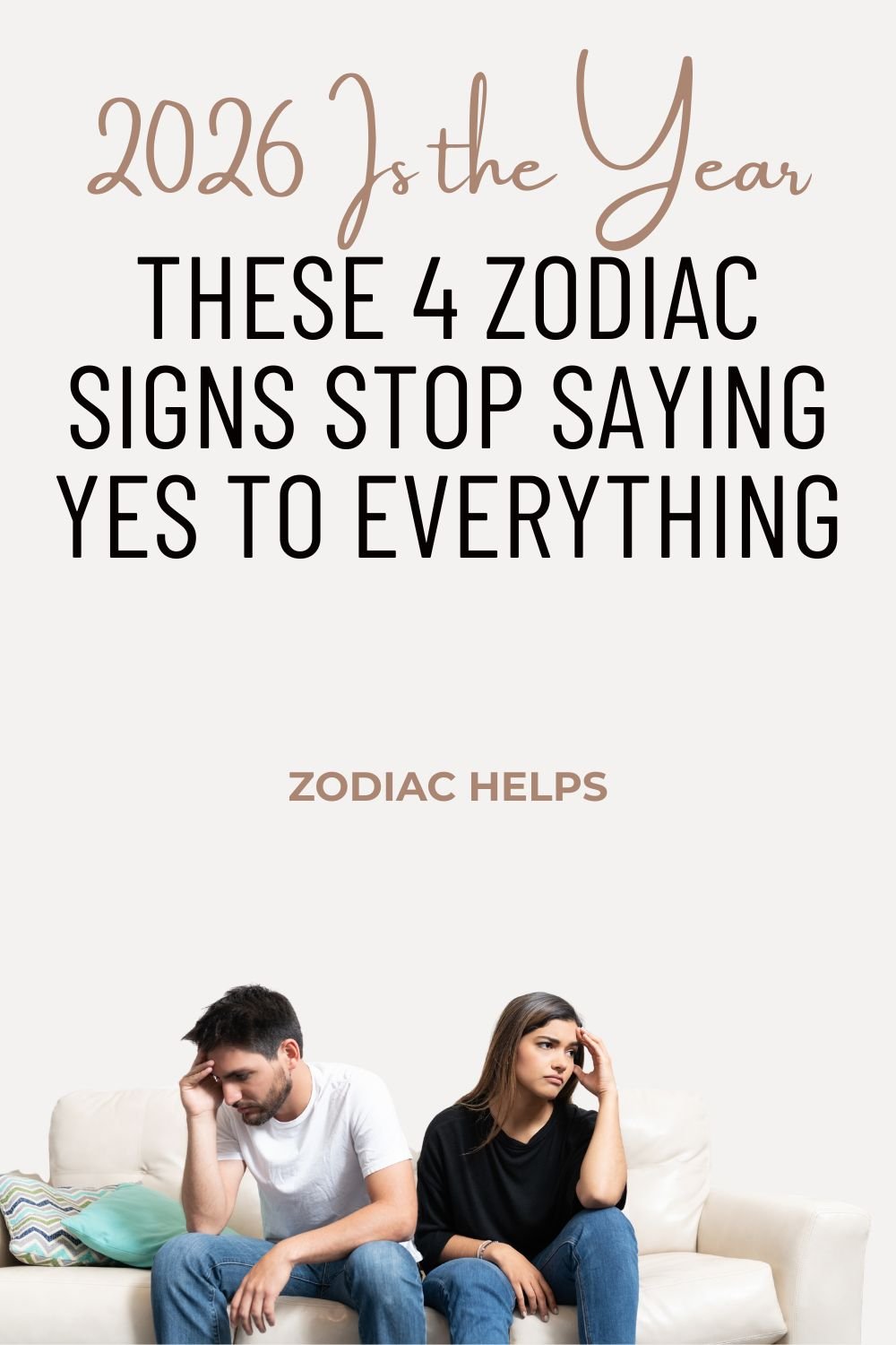 2026 Is the Year These 4 Zodiac Signs Stop Saying Yes to Everything