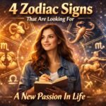 4 Zodiac Signs That Are Looking For A New Passion In Life