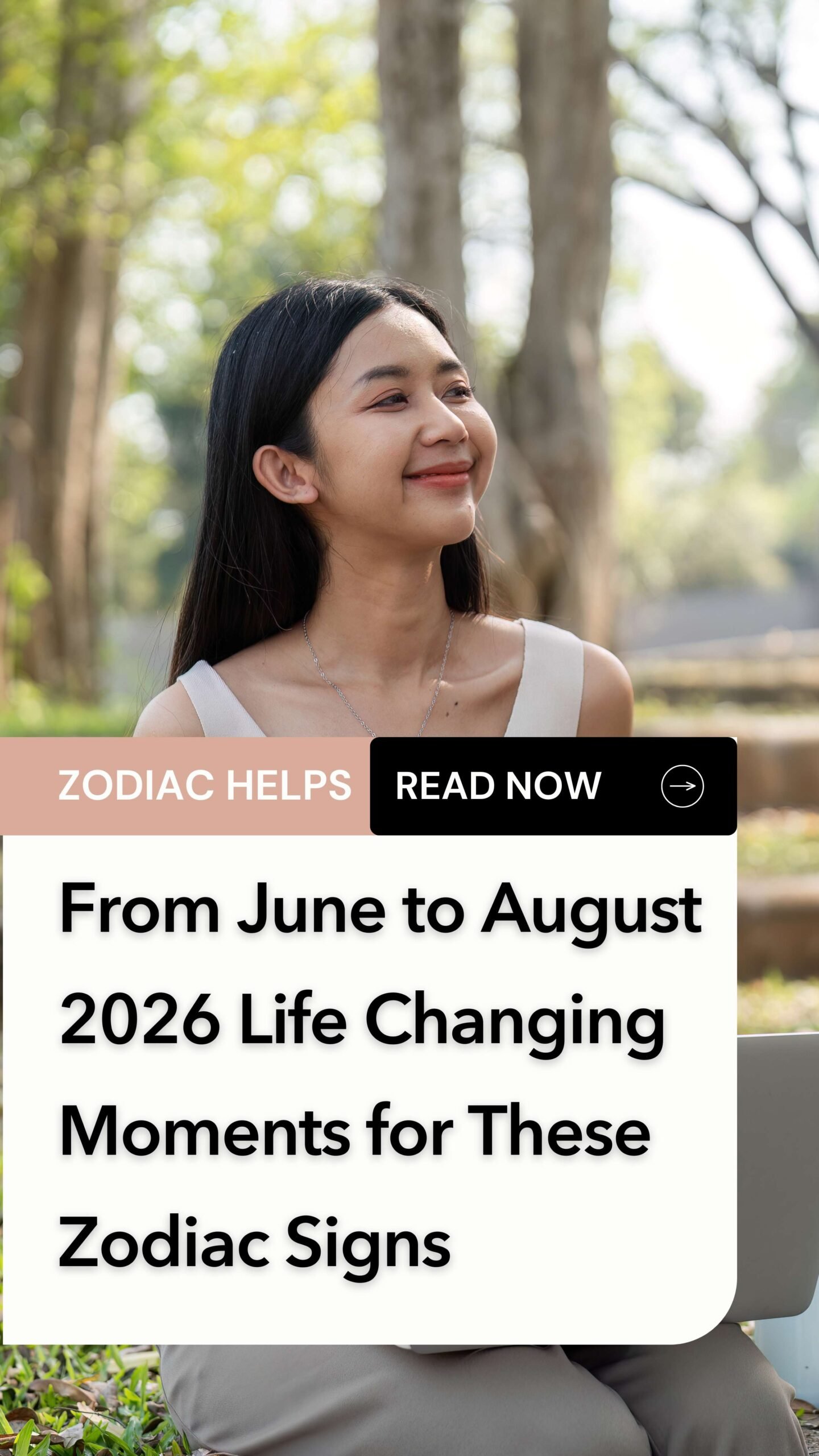 From June to August 2026 Life Changing Moments for These Zodiac Signs (1)