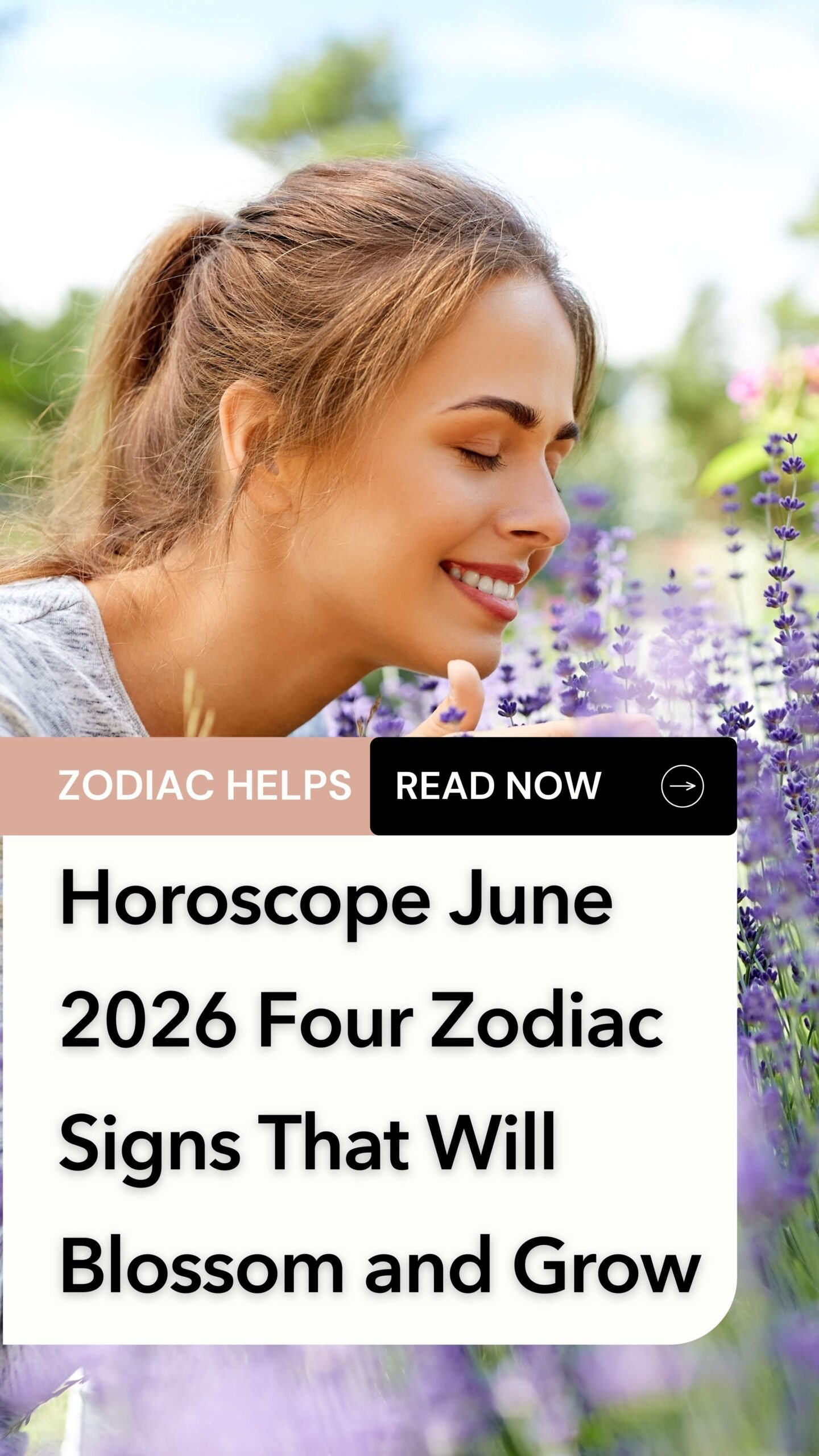 Horoscope June 2026 Four Zodiac Signs That Will Blossom and Grow