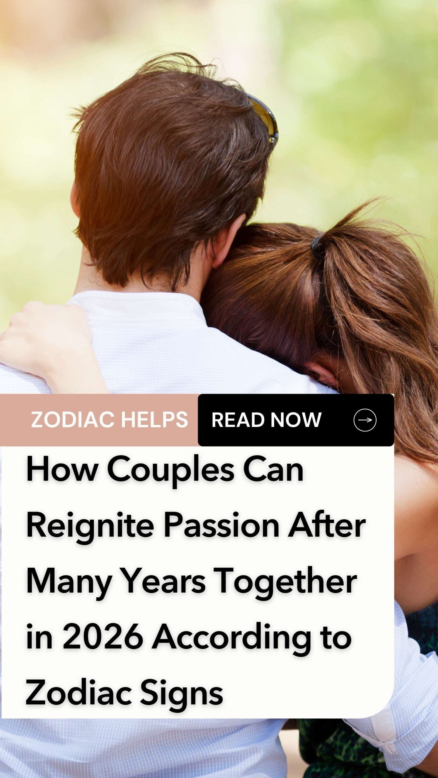 How Couples Can Reignite Passion After Many Years Together in 2026 According to Zodiac Signs