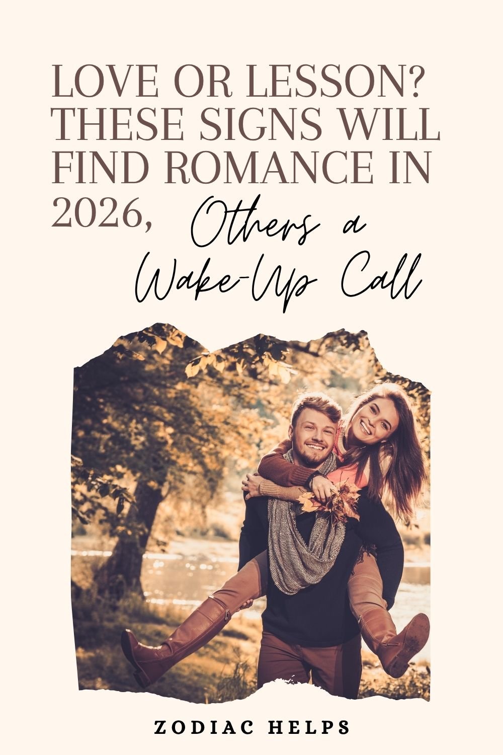 Love or Lesson_ These Signs Will Find Romance in 2026, Others a Wake-Up Call