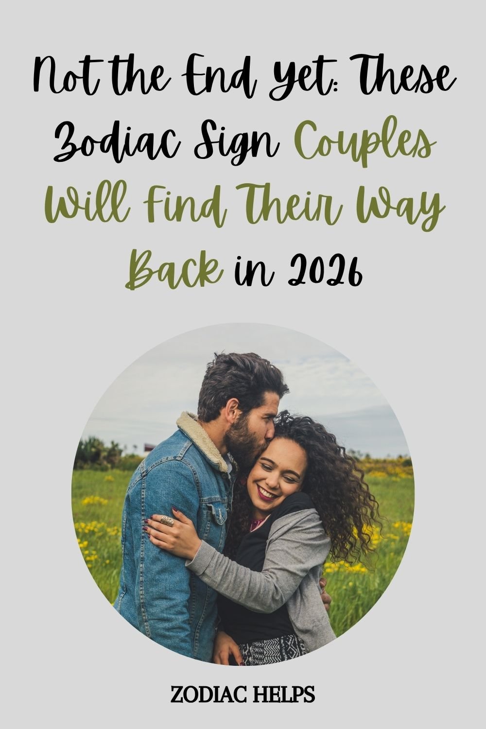 Not the End Yet_ These Zodiac Sign Couples Will Find Their Way Back in 2026