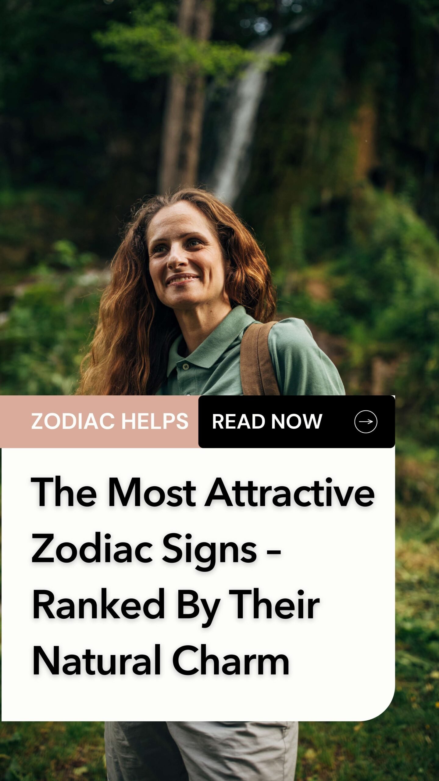 The Most Attractive Zodiac Signs – Ranked By Their Natural Charm