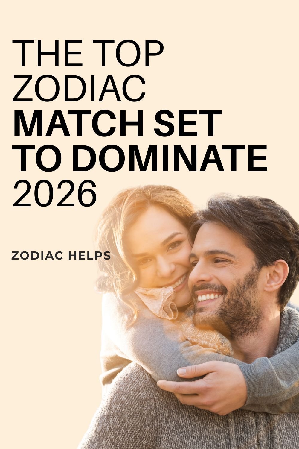 The Top Zodiac Match Set to Dominate 2026