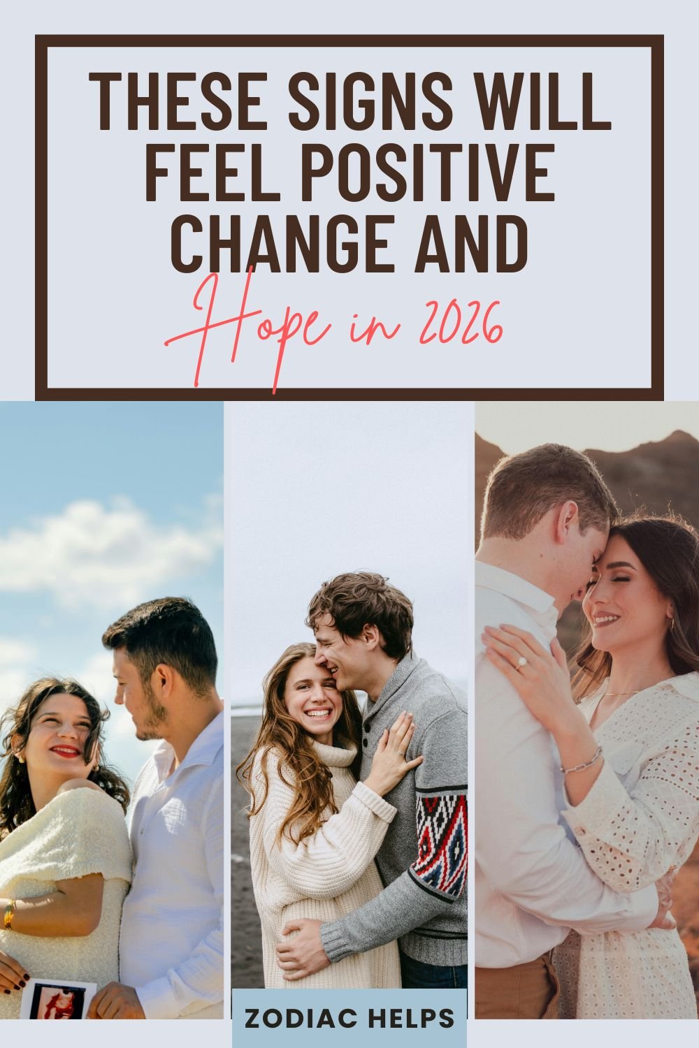 These Signs Will Feel Positive Change and Hope in 2026