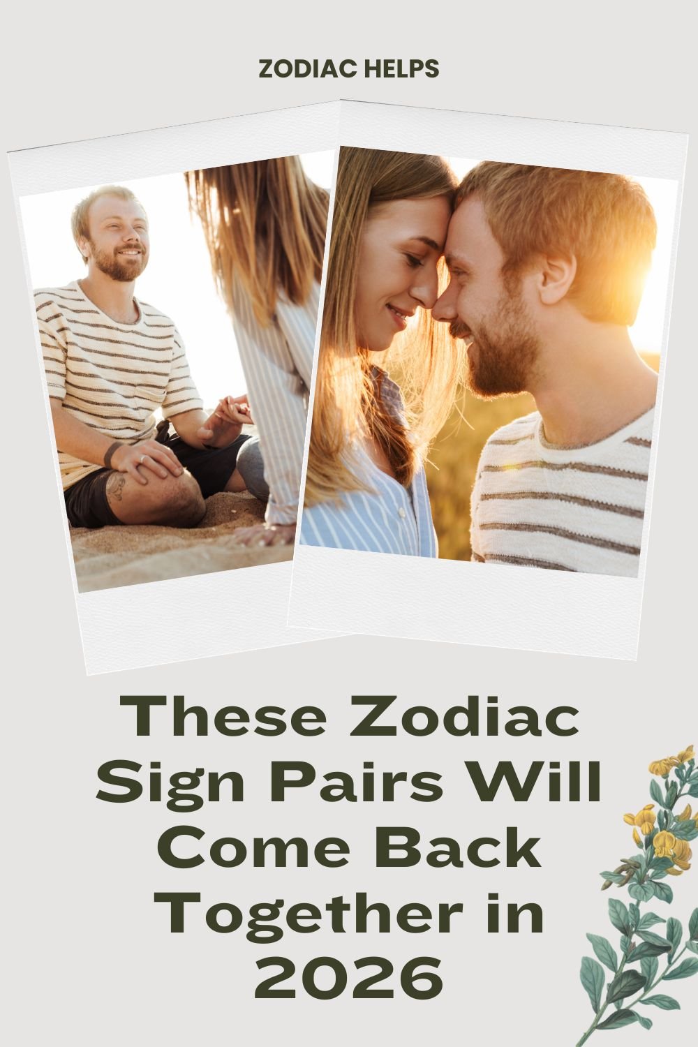 These Zodiac Sign Pairs Will Come Back Together in 2026
