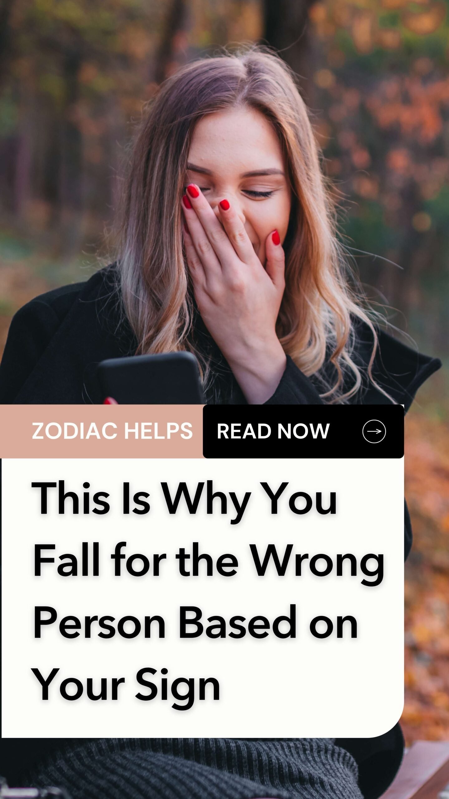 This Is Why You Fall for the Wrong Person Based on Your Sign