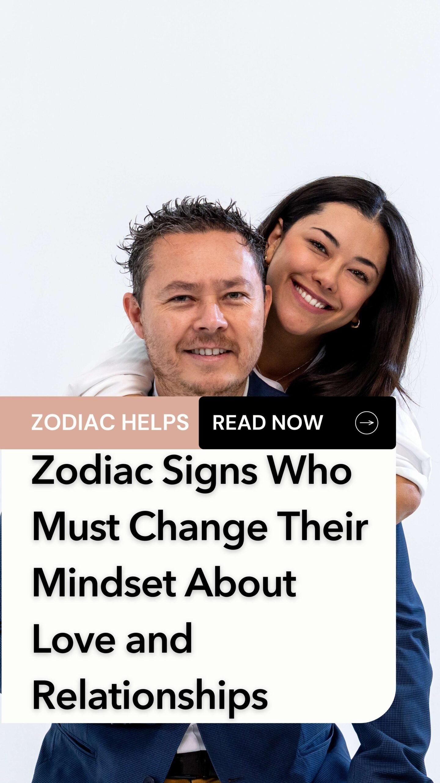 Zodiac Signs Who Must Change Their Mindset About Love and Relationships
