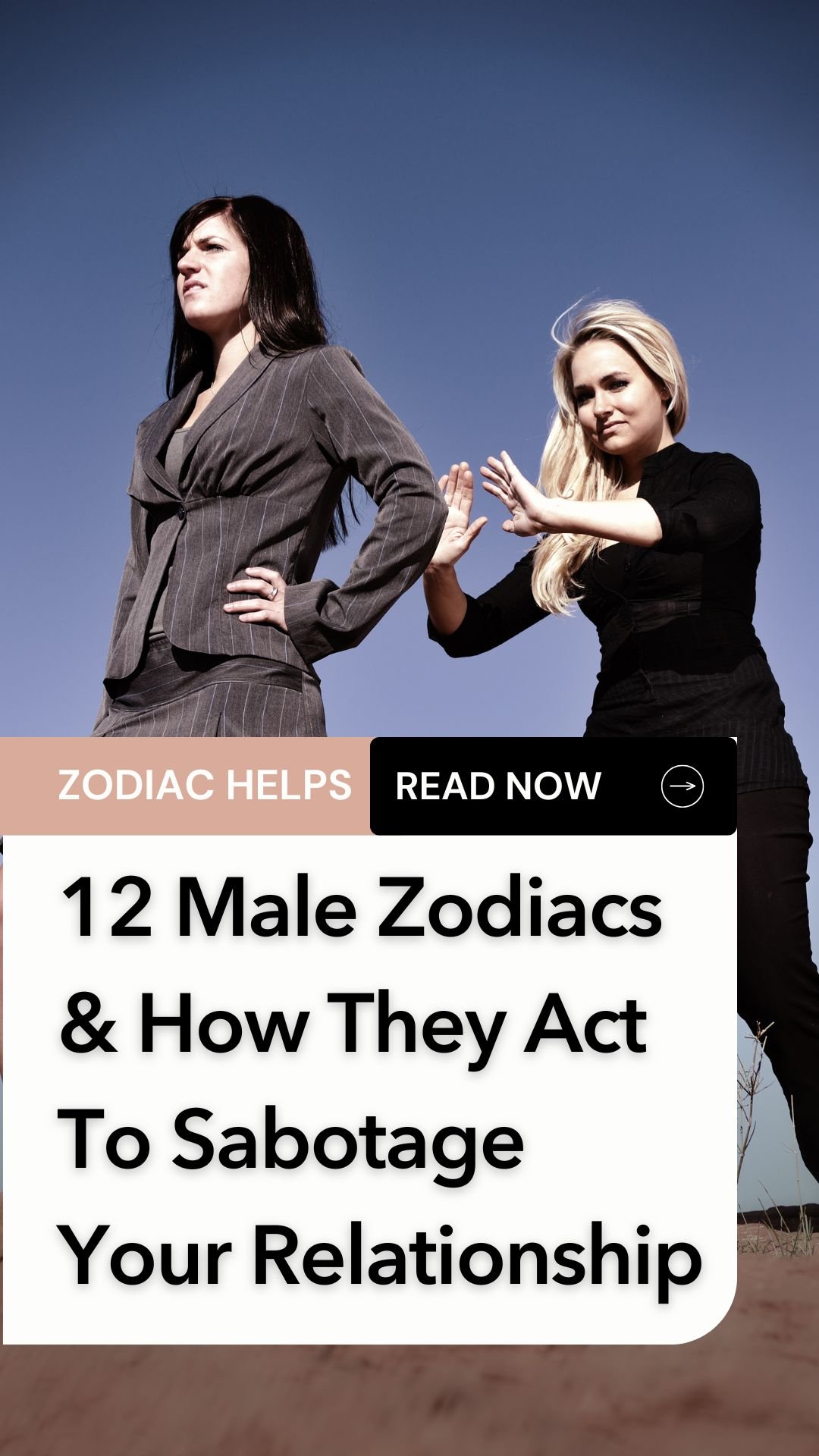 12 Male Zodiacs & How They Act To Sabotage Your Relationship