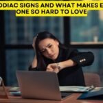 12 Zodiac Signs And What Makes Each One So Hard To Love