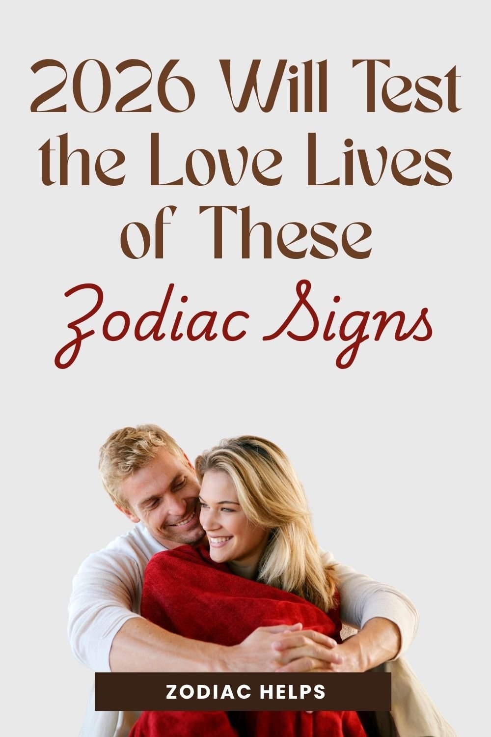 2026 Will Test the Love Lives of These Zodiac Signs