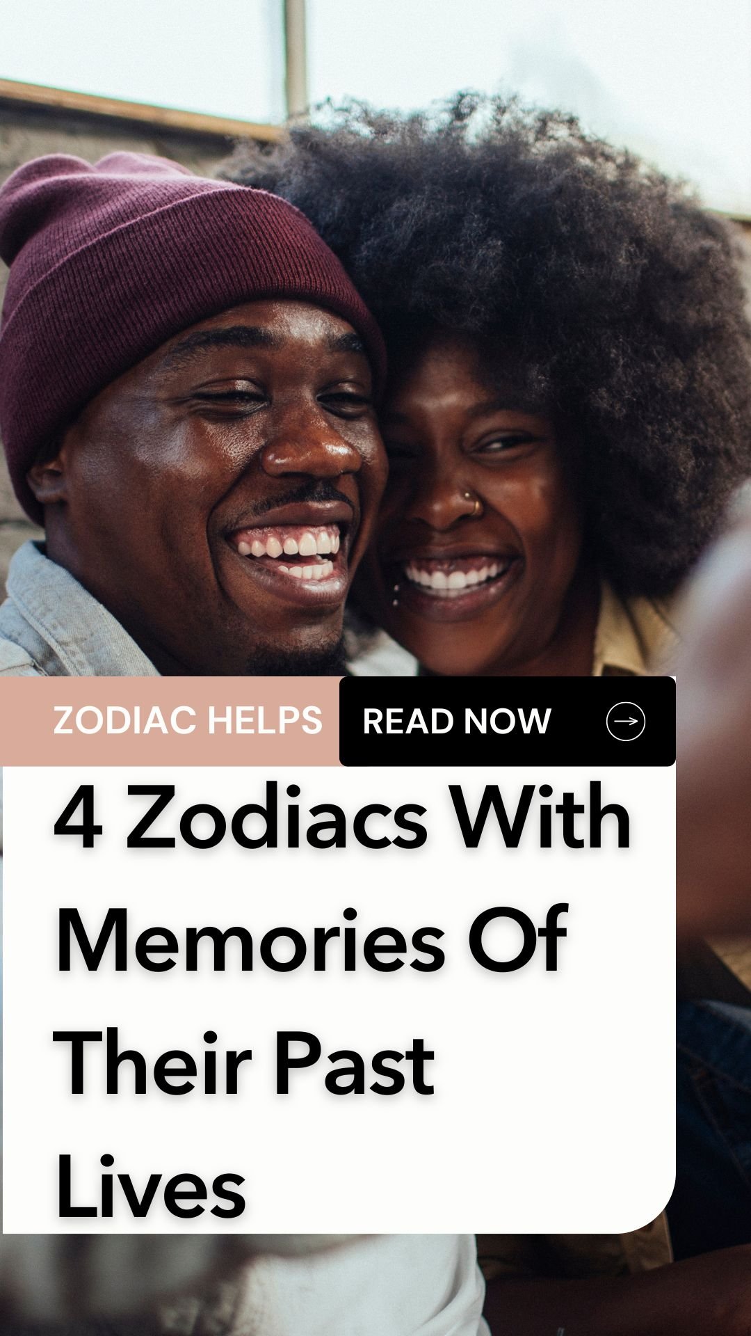 4 Zodiacs With Memories Of Their Past Lives
