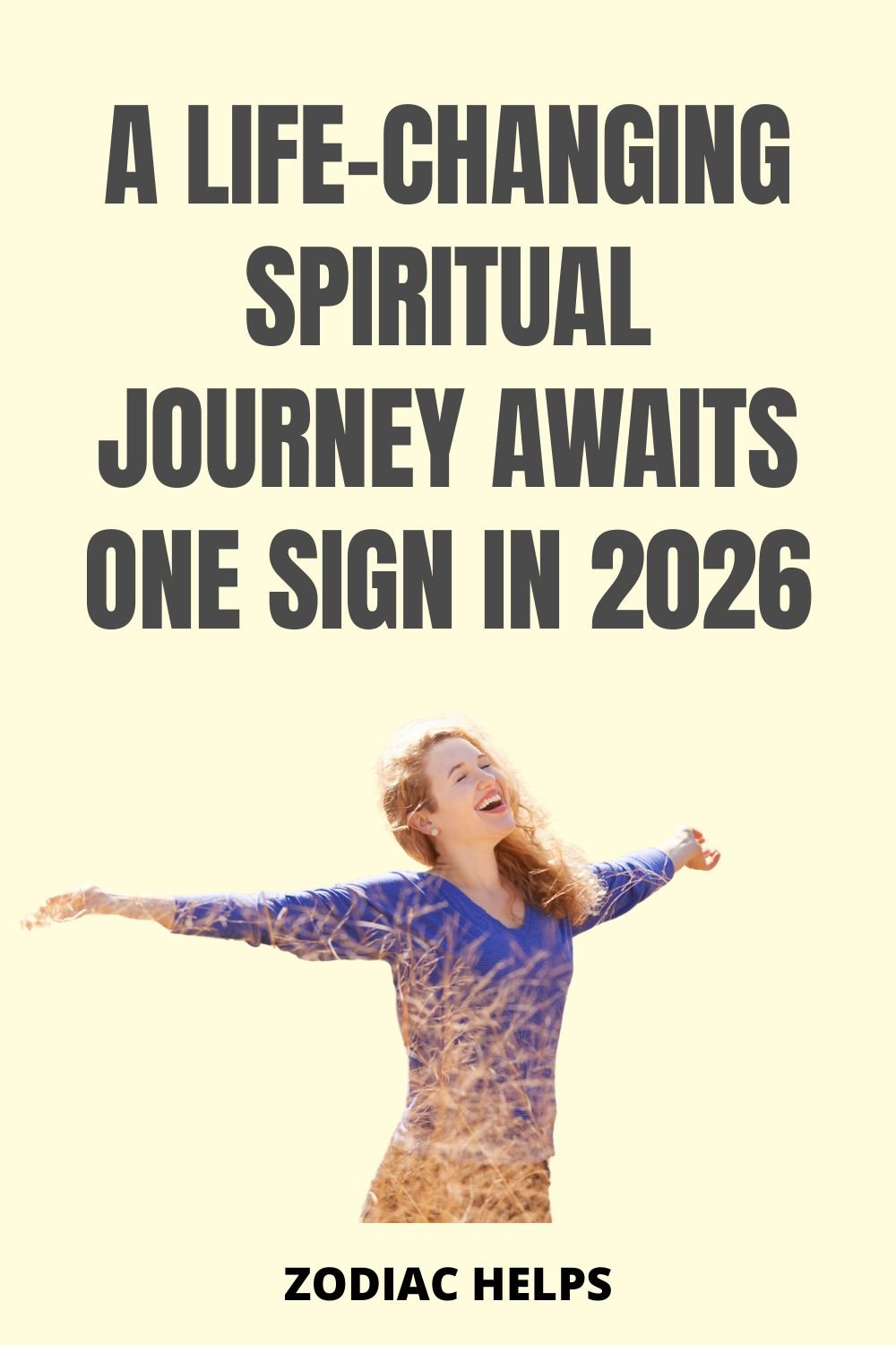 A Life-Changing Spiritual Journey Awaits One Sign in 2026